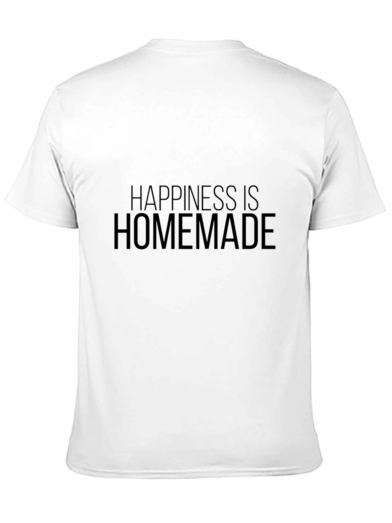 Happiness is Homemade Black T-Shirt