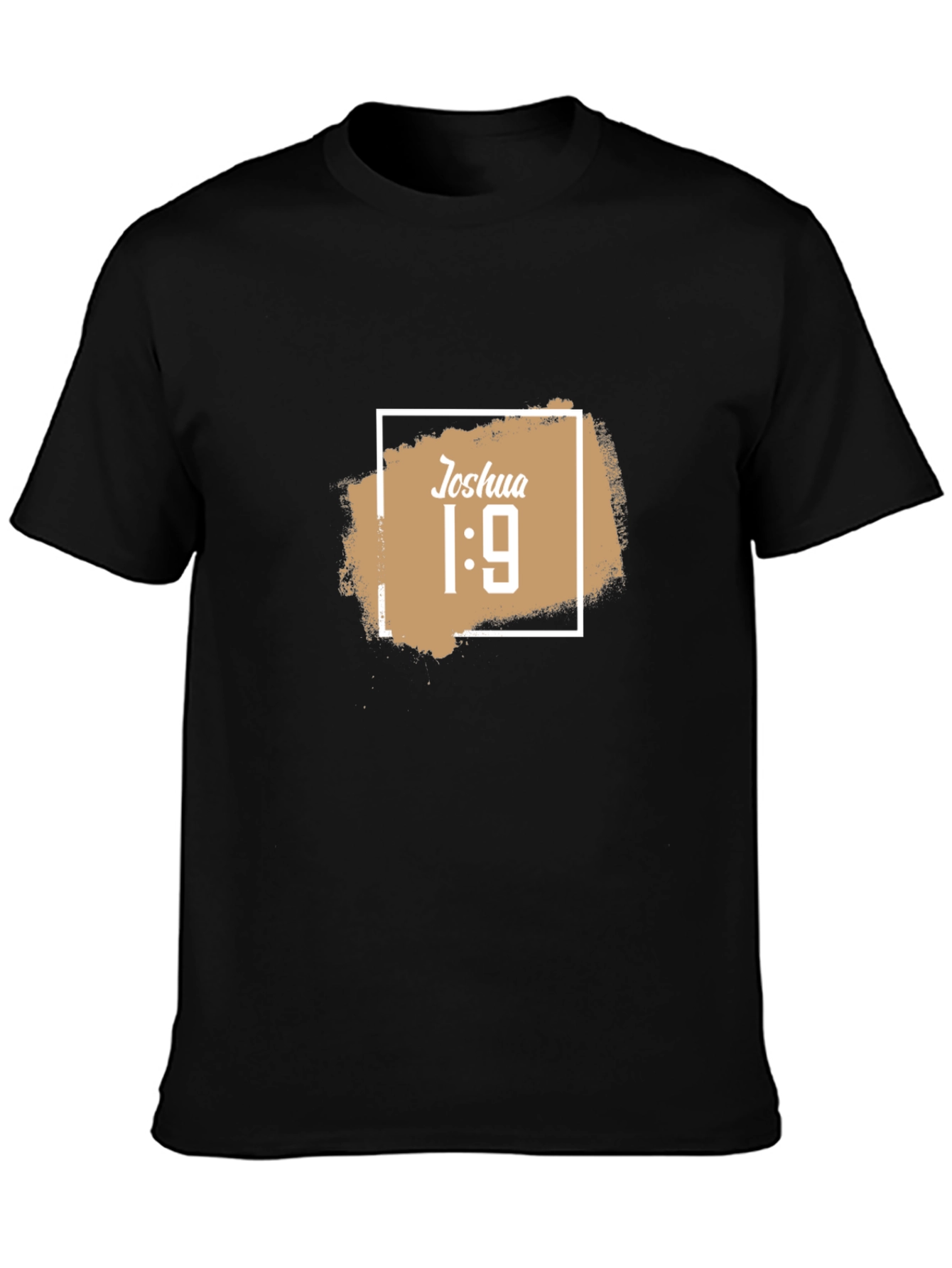 Joshua 1:9 Inspirational Christian T-Shirt