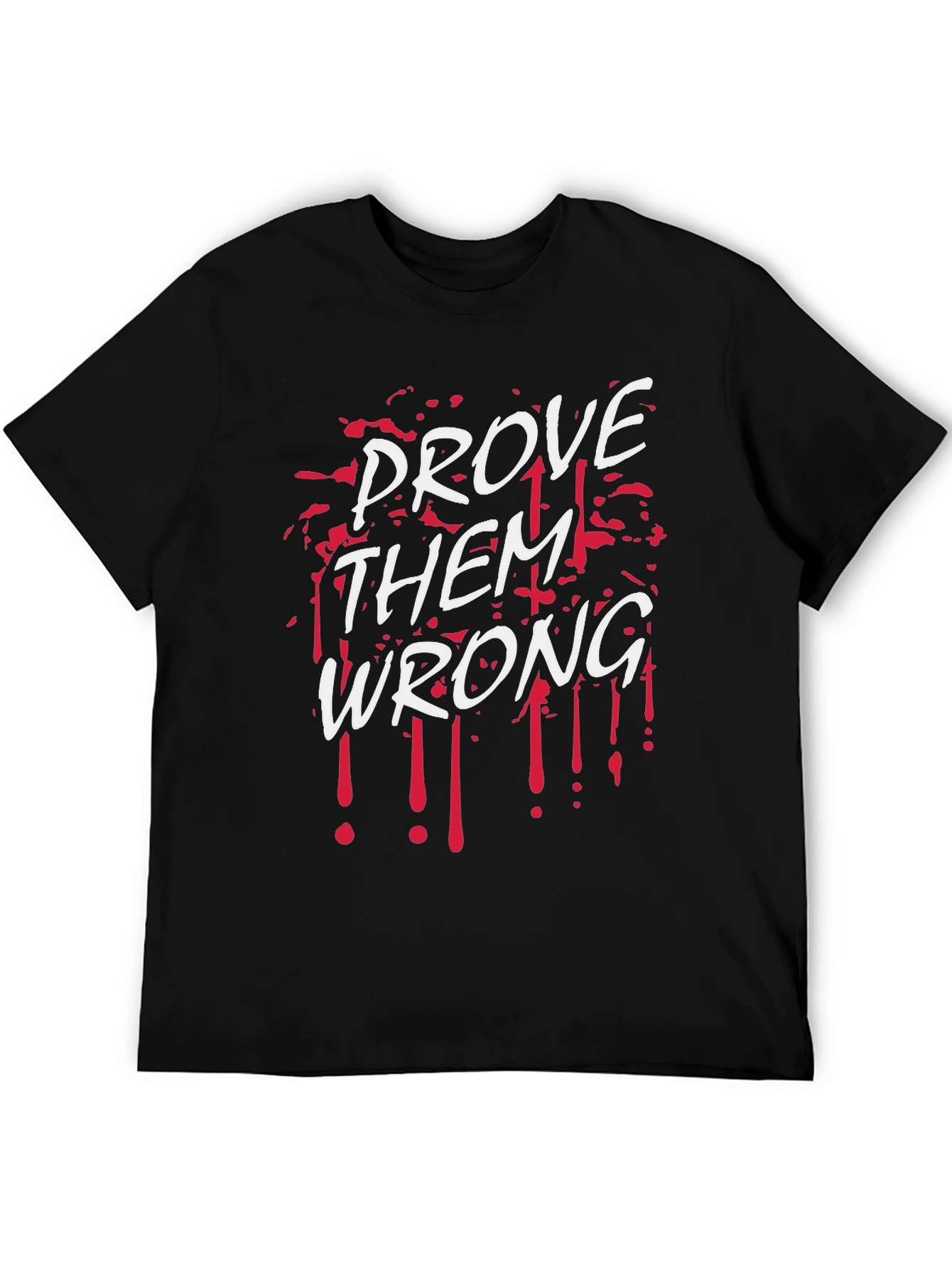 Prove Them Wrong Graphic Tee - Mens Black T-Shirt