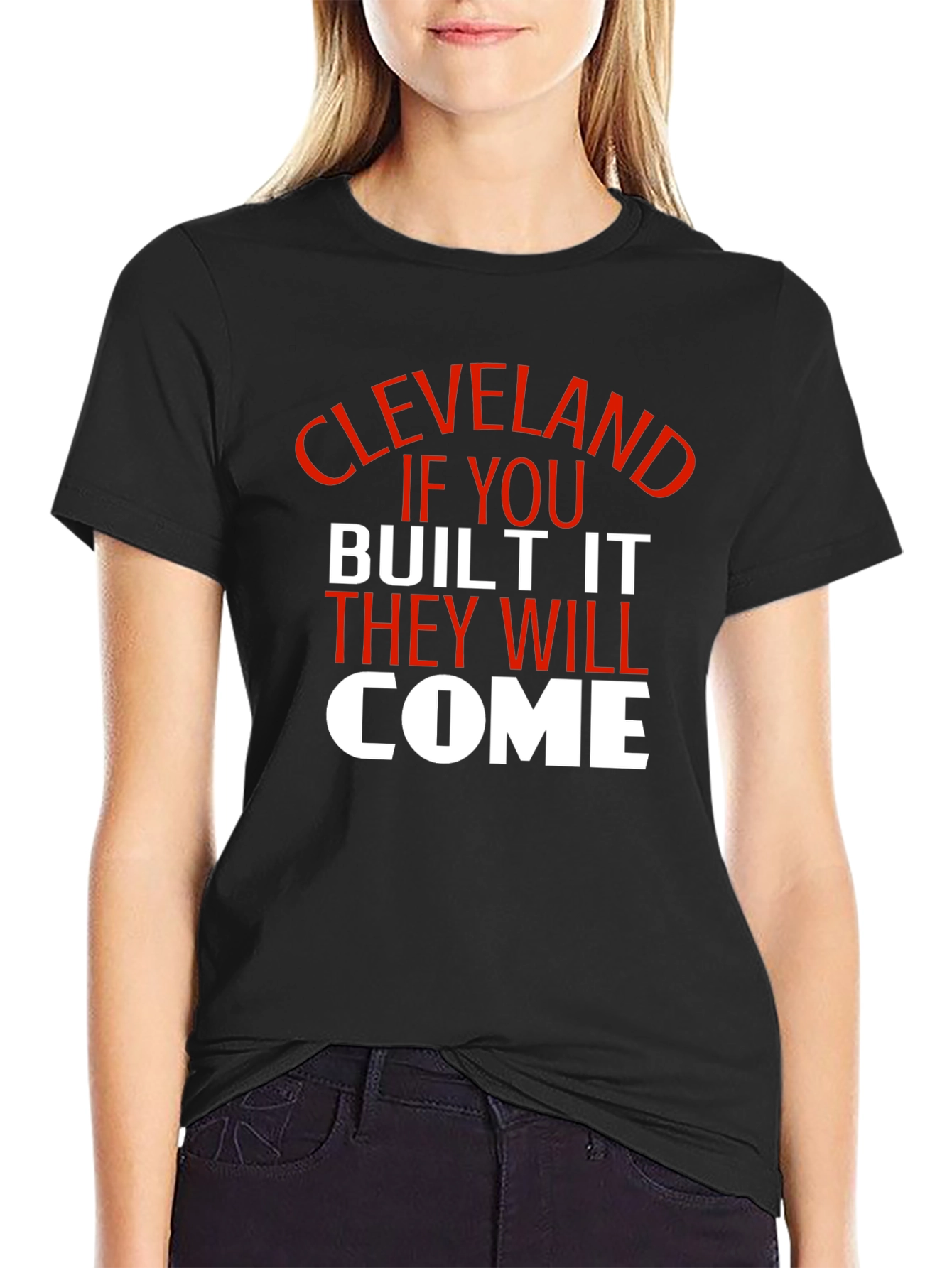 Cleveland If You Built It T-Shirt