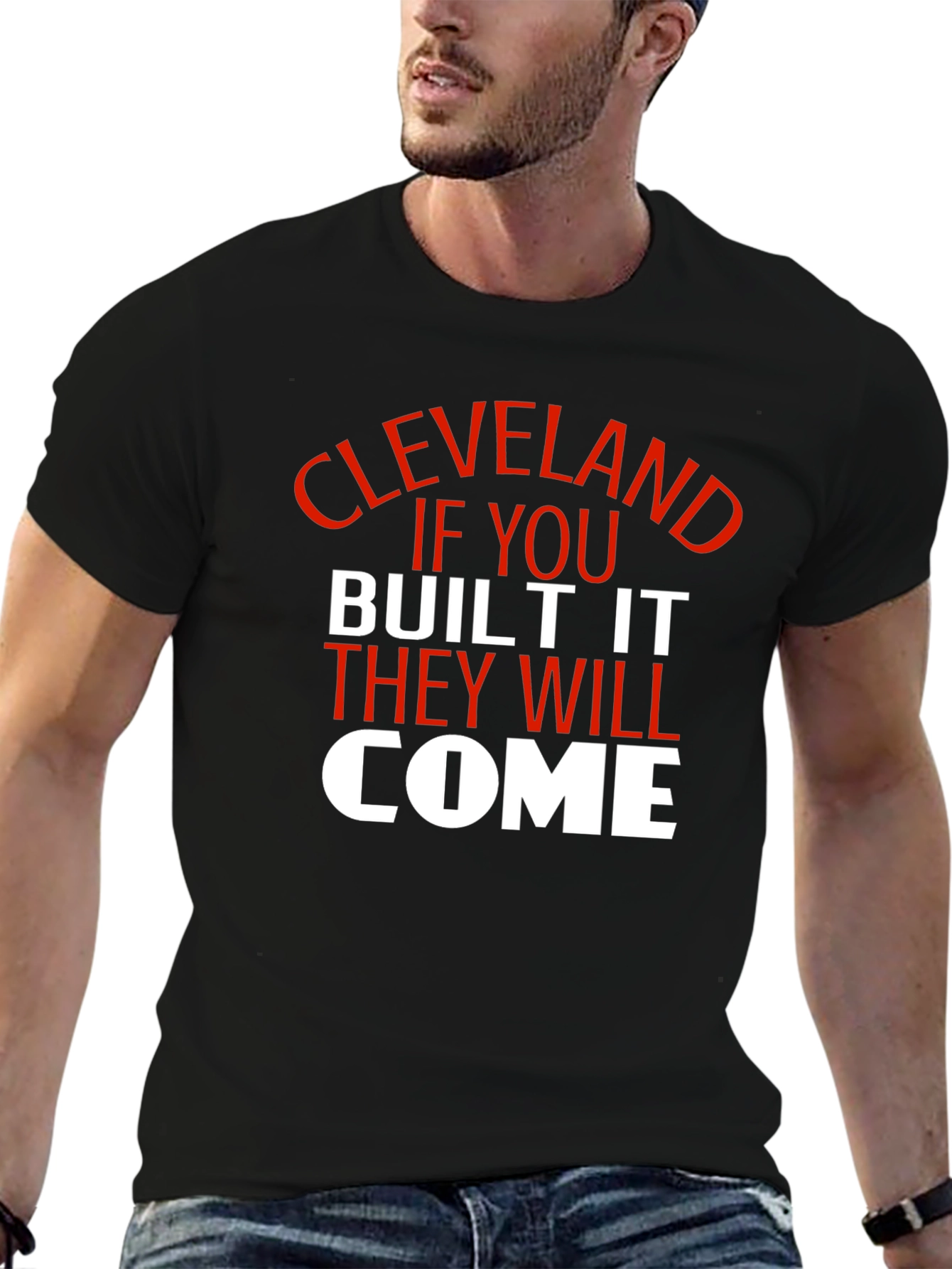 Cleveland If You Built It T-Shirt