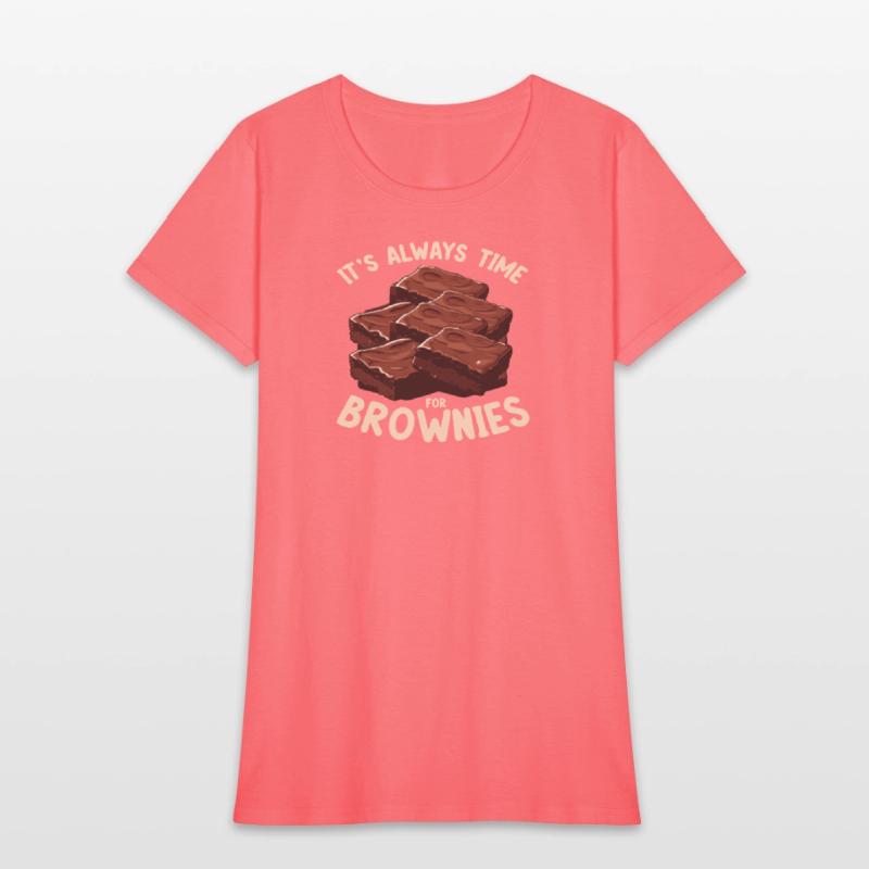 Always Time for Brownies Dessert Lover