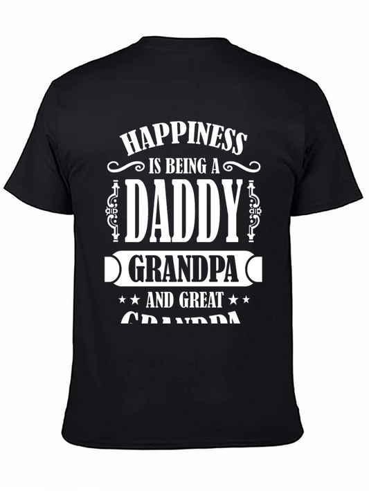 Happiness Daddy Grandpa Great Grandpa T-Shirt