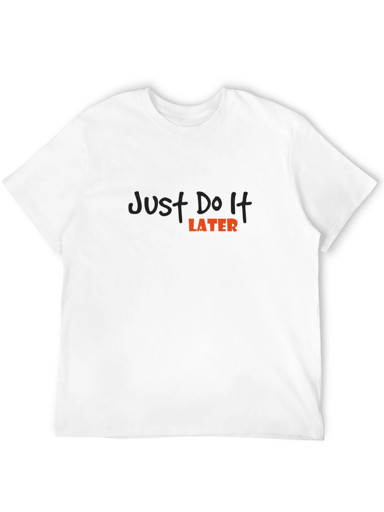 Just Do It Later Black T-Shirt: Relaxed Style