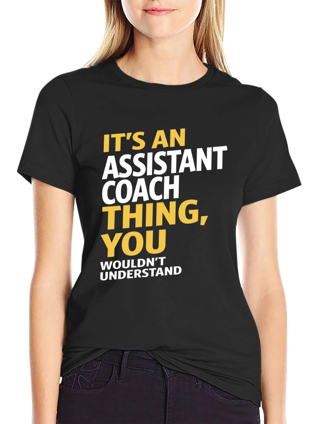 Assistant Coach T-Shirt - Funny Coach Gift