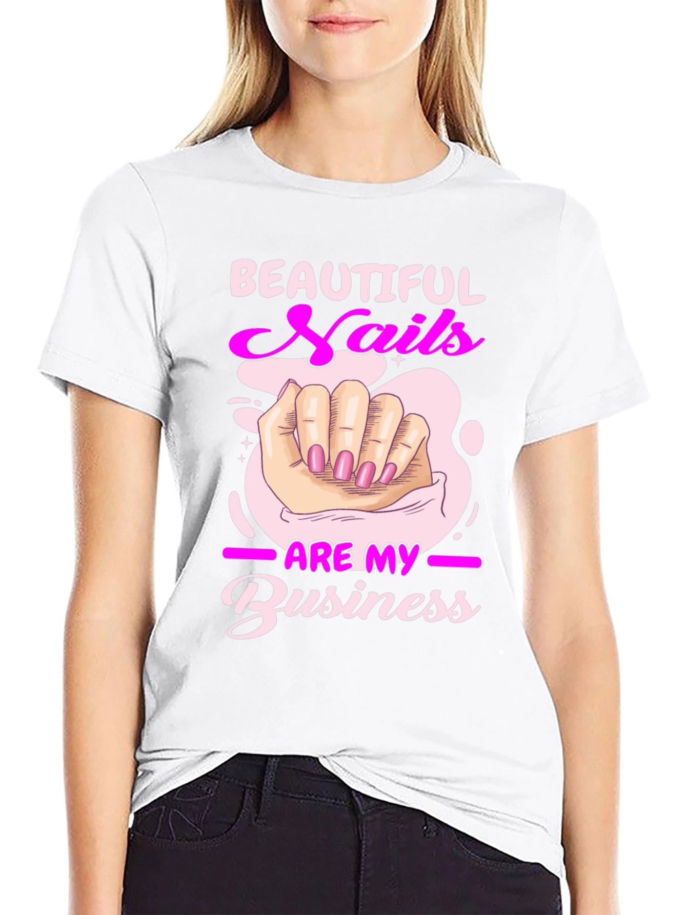 Beautiful Nails Are My Business T-Shirt