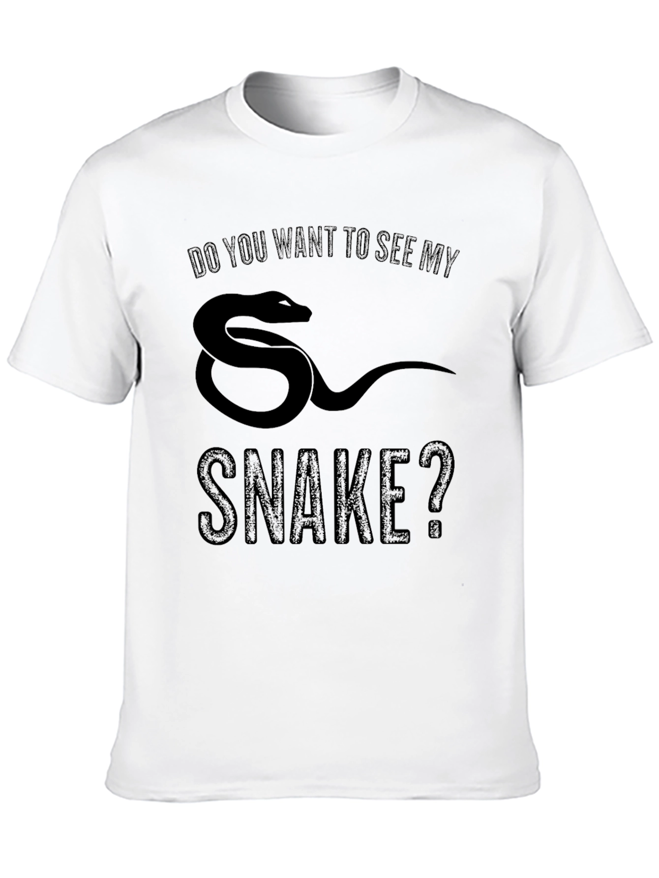 Do You Want To See My Snake? Graphic Tee