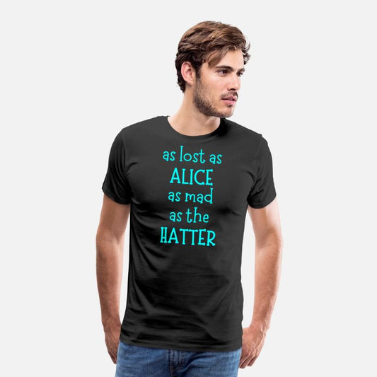 As Lost As Alice, As Mad As The Hatter