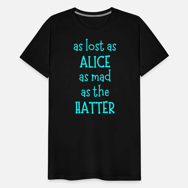 As Lost As Alice, As Mad As The Hatter