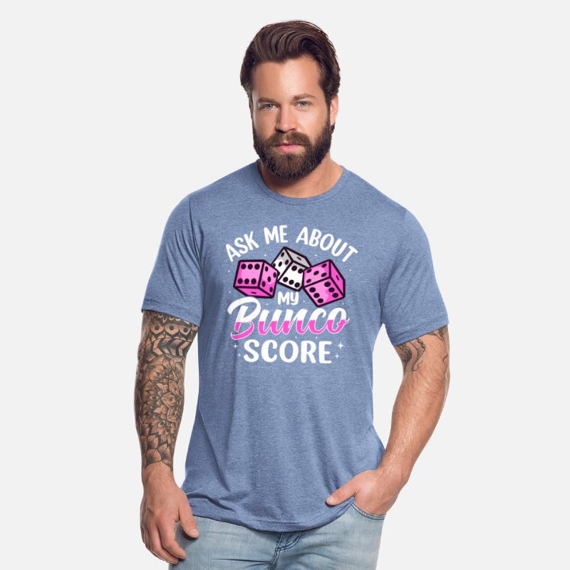 Ask Me About My Bunco Score Dice Game Design