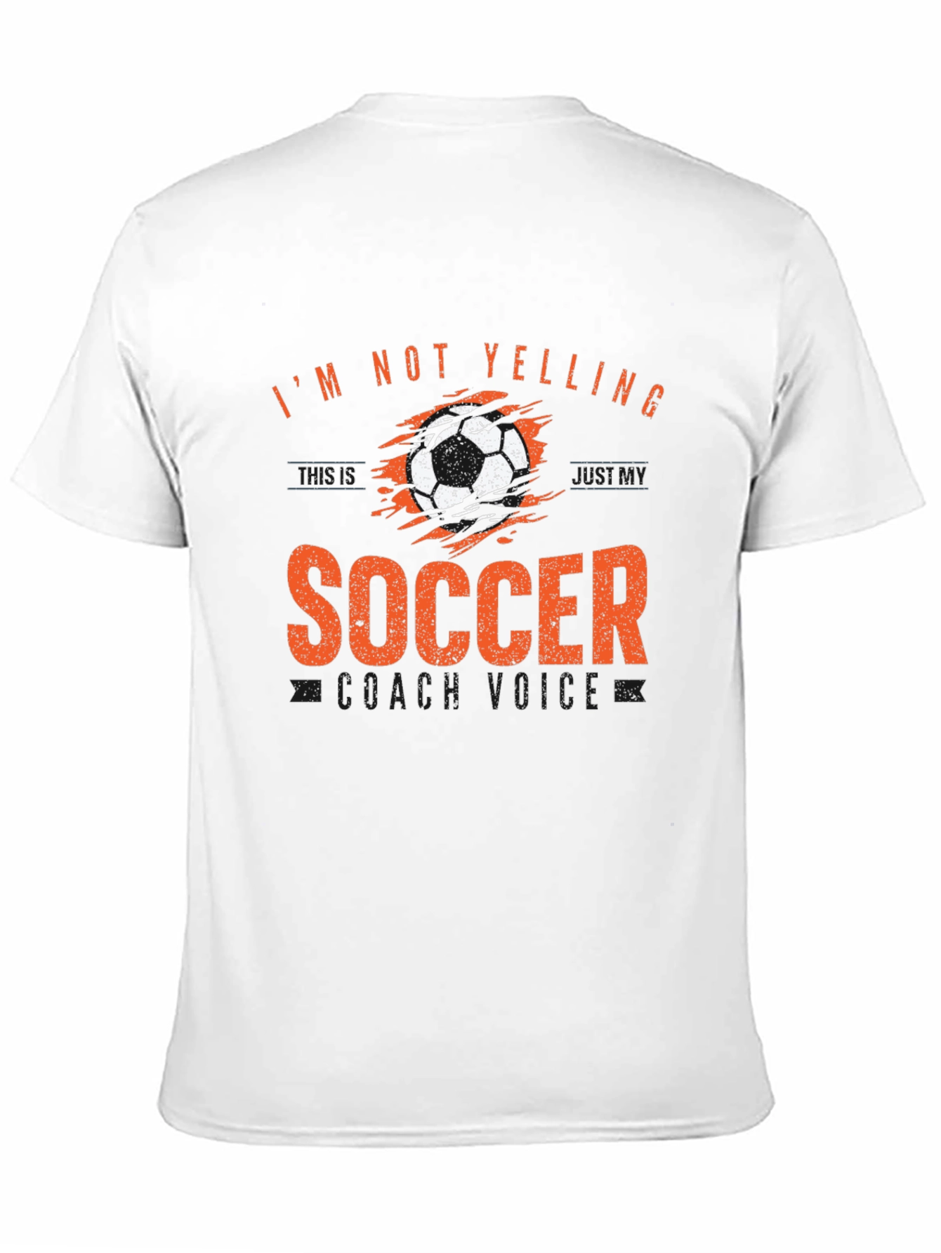 Funny Soccer Coach T-Shirt - Im Not Yelling