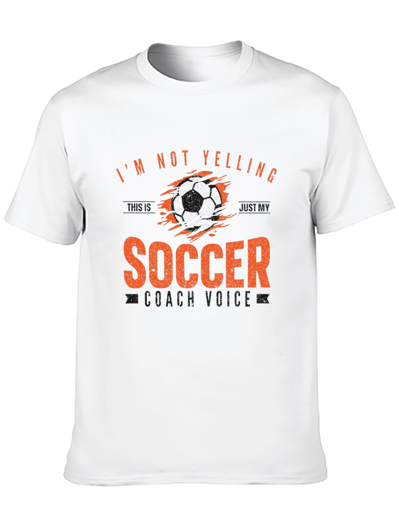 Funny Soccer Coach T-Shirt - Im Not Yelling