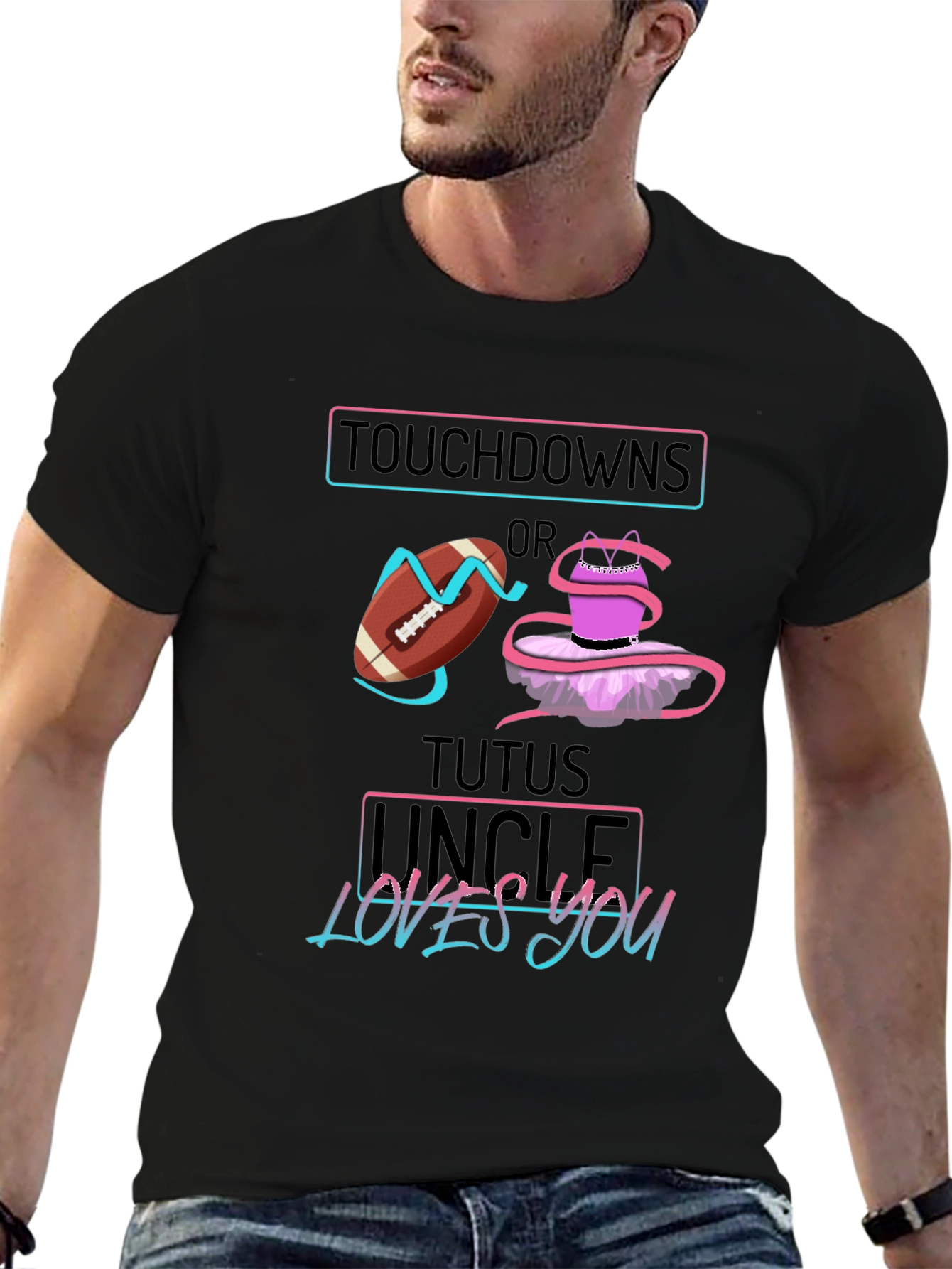 Touchdowns or Tutus Uncle Loves You Graphic T-Shirt
