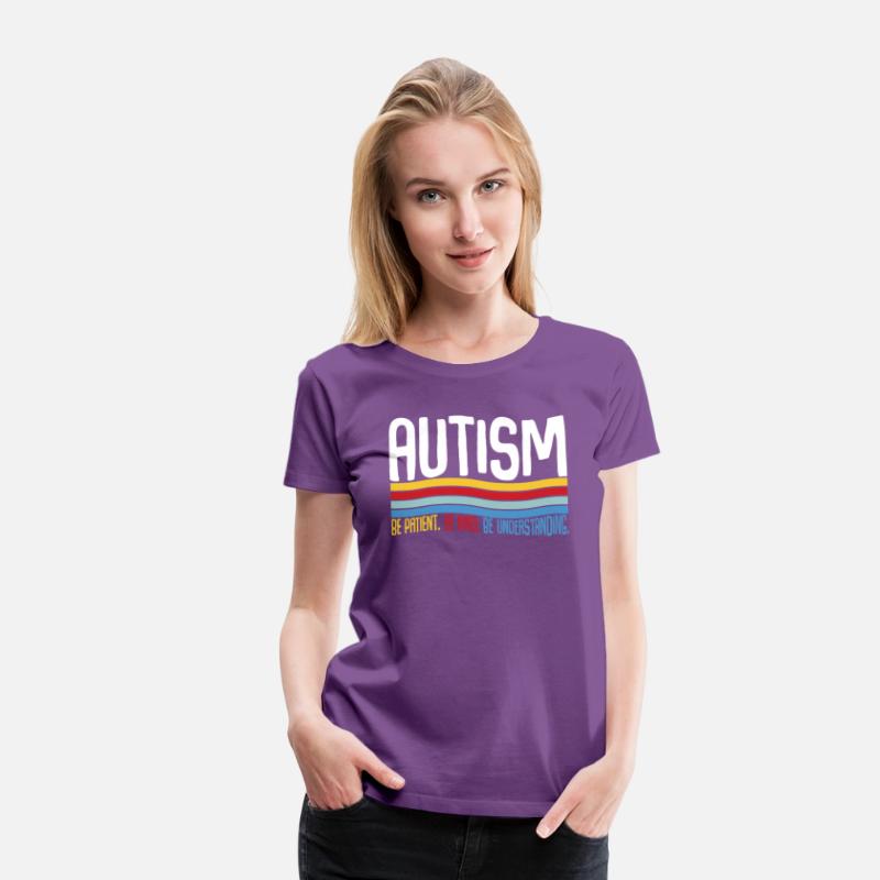 Autism Be Patient Be Kind Be Understanding