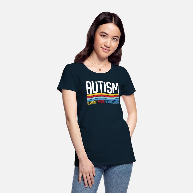 Autism Be Patient Be Kind Be Understanding