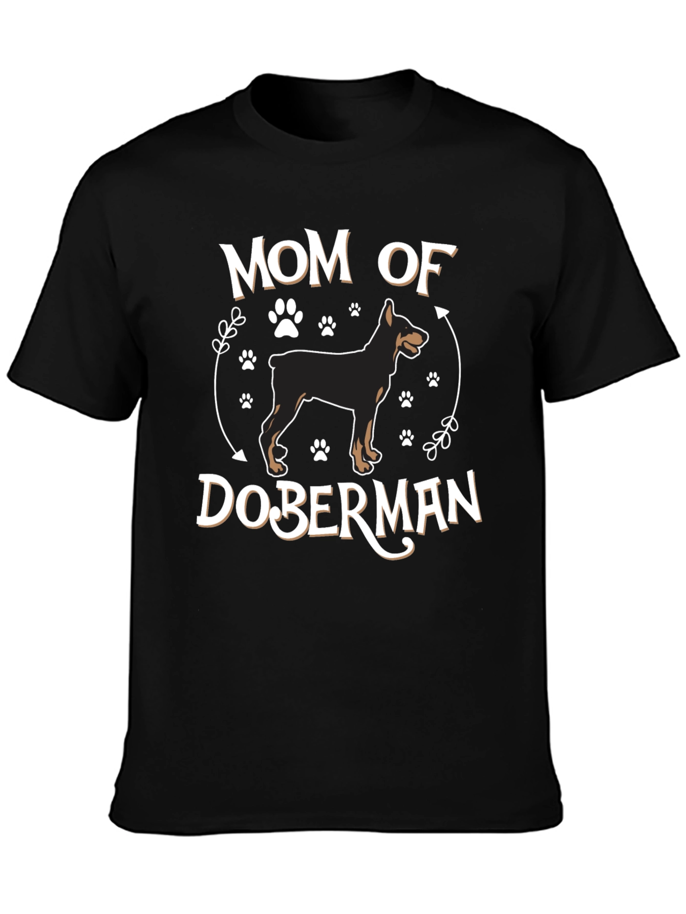 Mom of Doberman T-Shirt Dog Lover Tee
