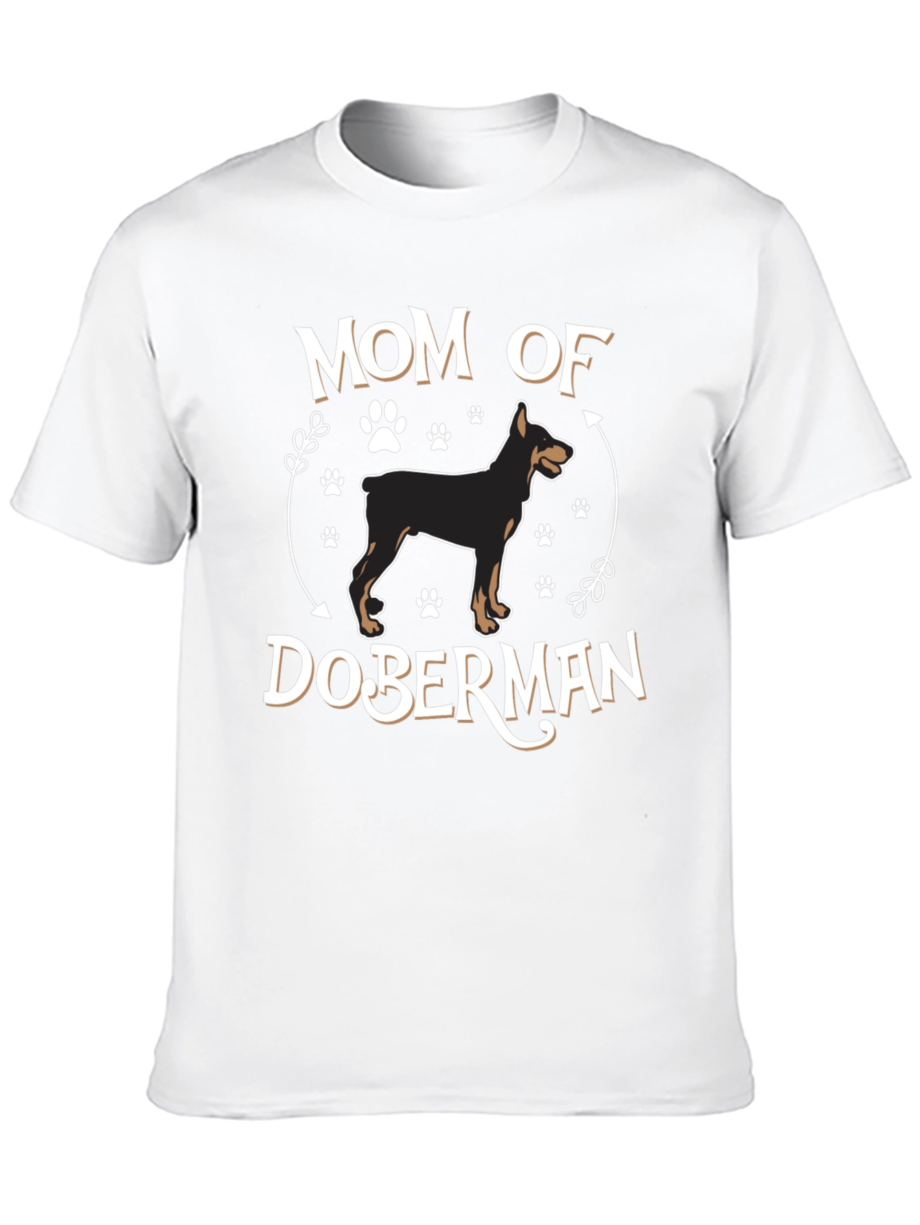 Mom of Doberman T-Shirt Dog Lover Tee