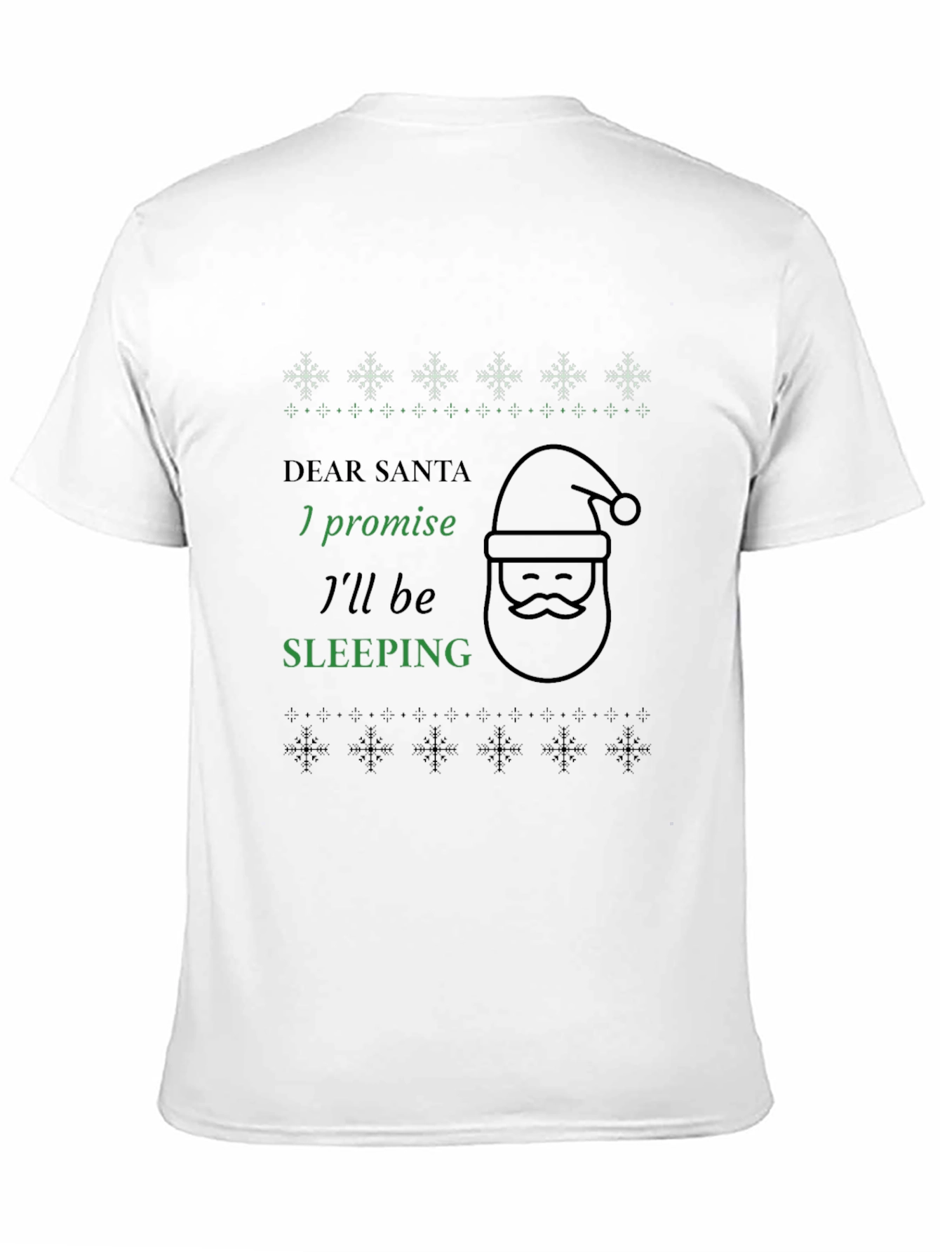 Dear Santa Ill Be Sleeping Graphic Tee