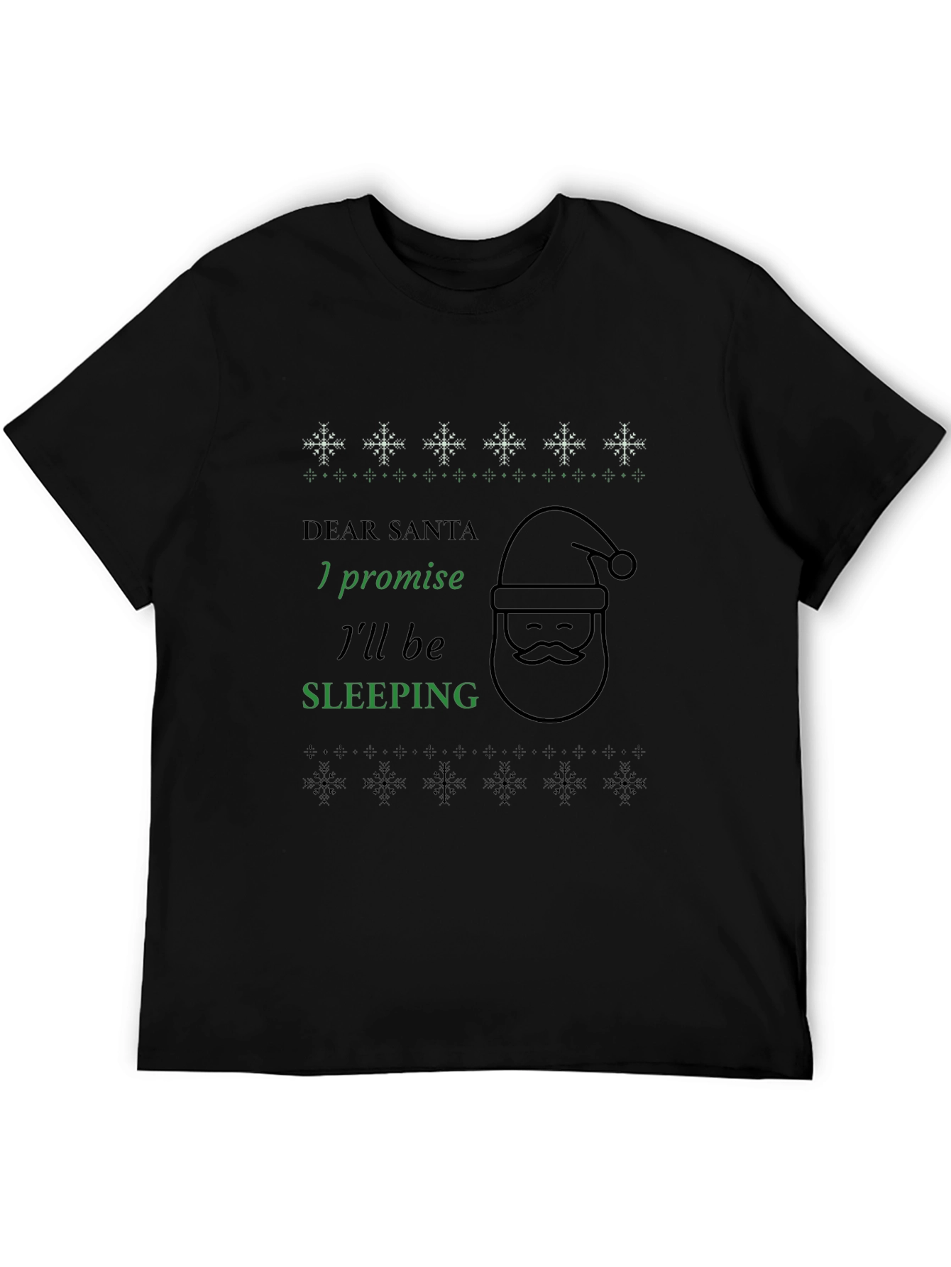 Dear Santa Ill Be Sleeping Graphic Tee
