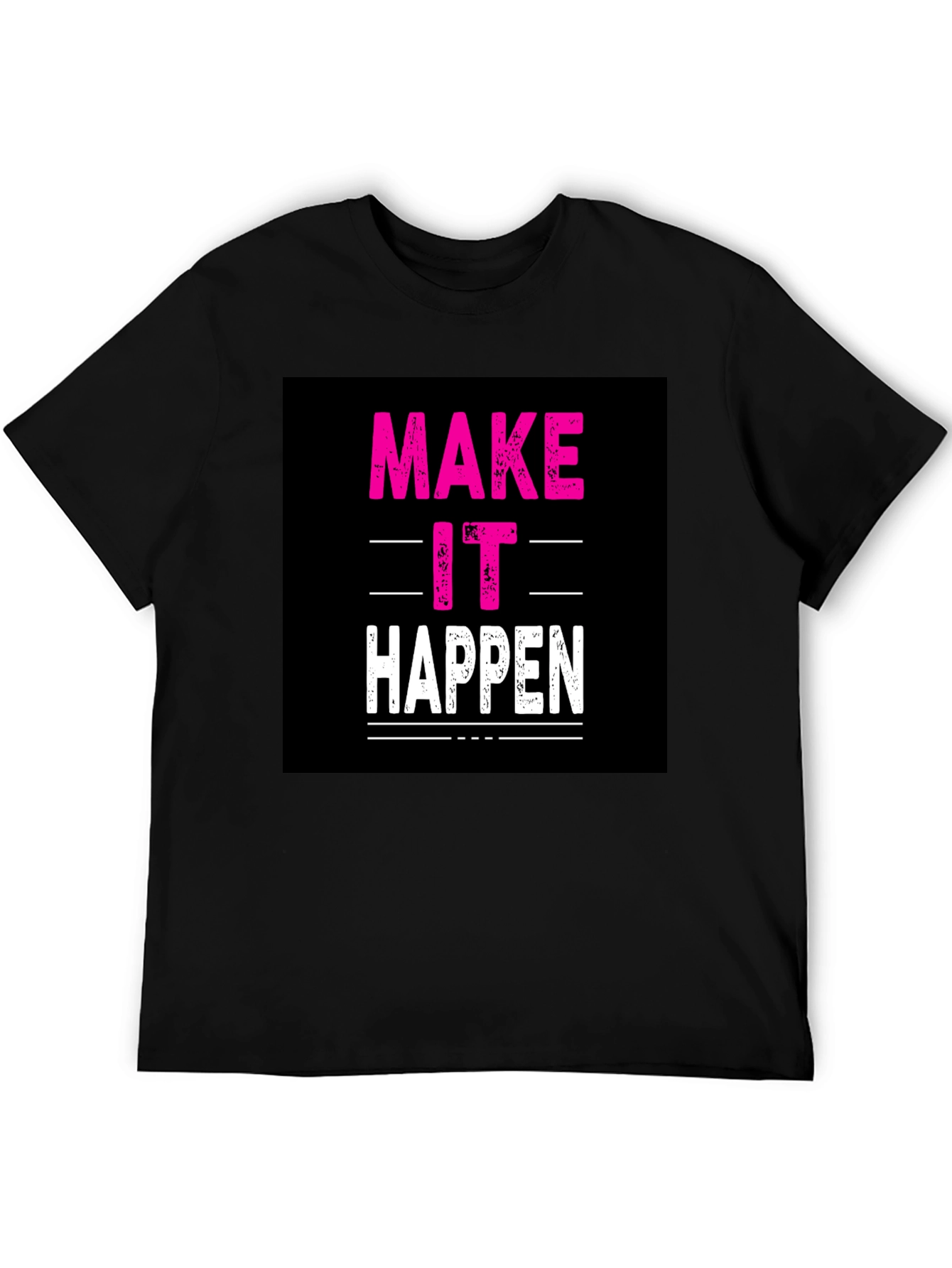 Make It Happen Black Graphic Tee