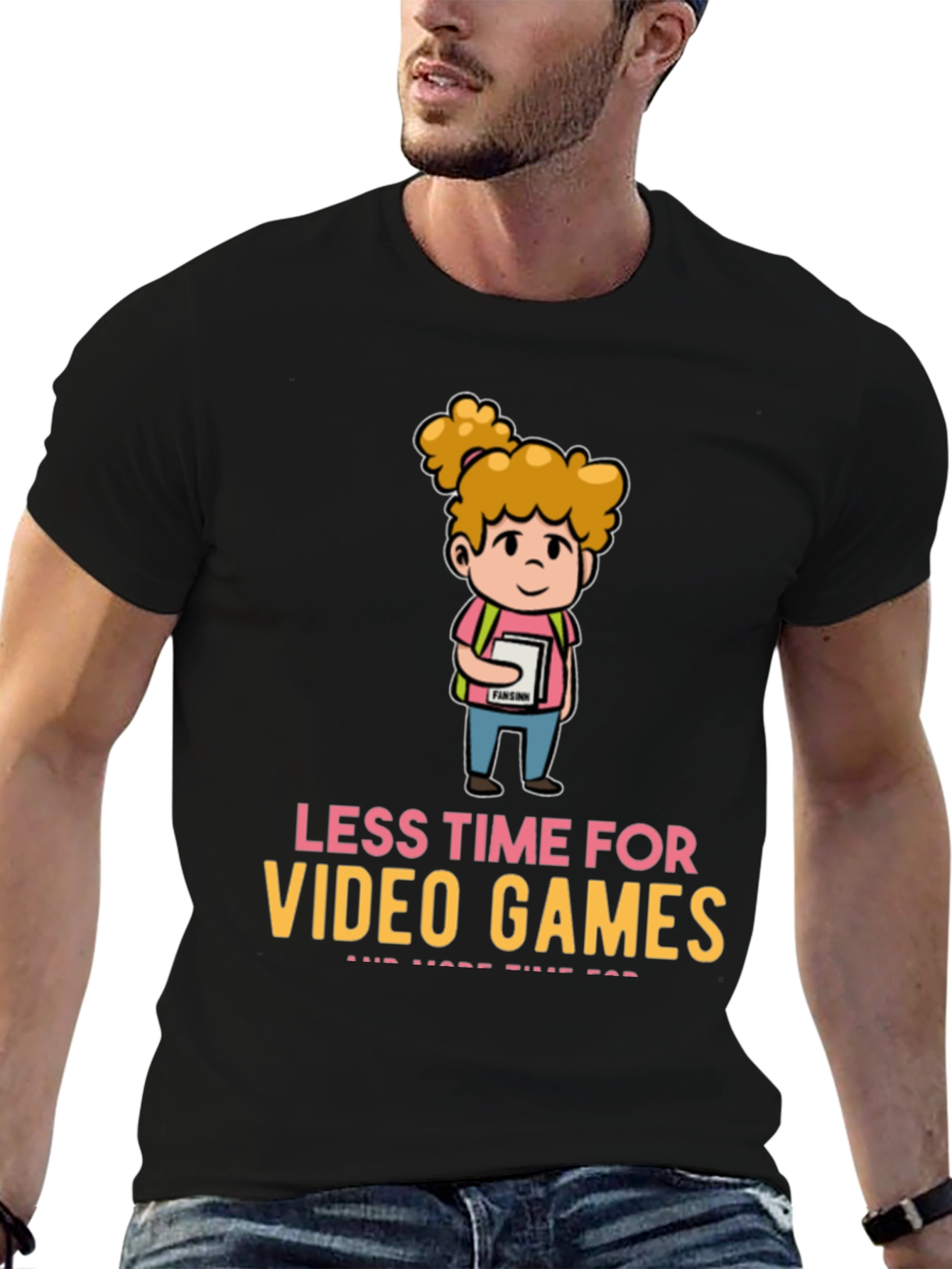Less Time For Video Games T-Shirt