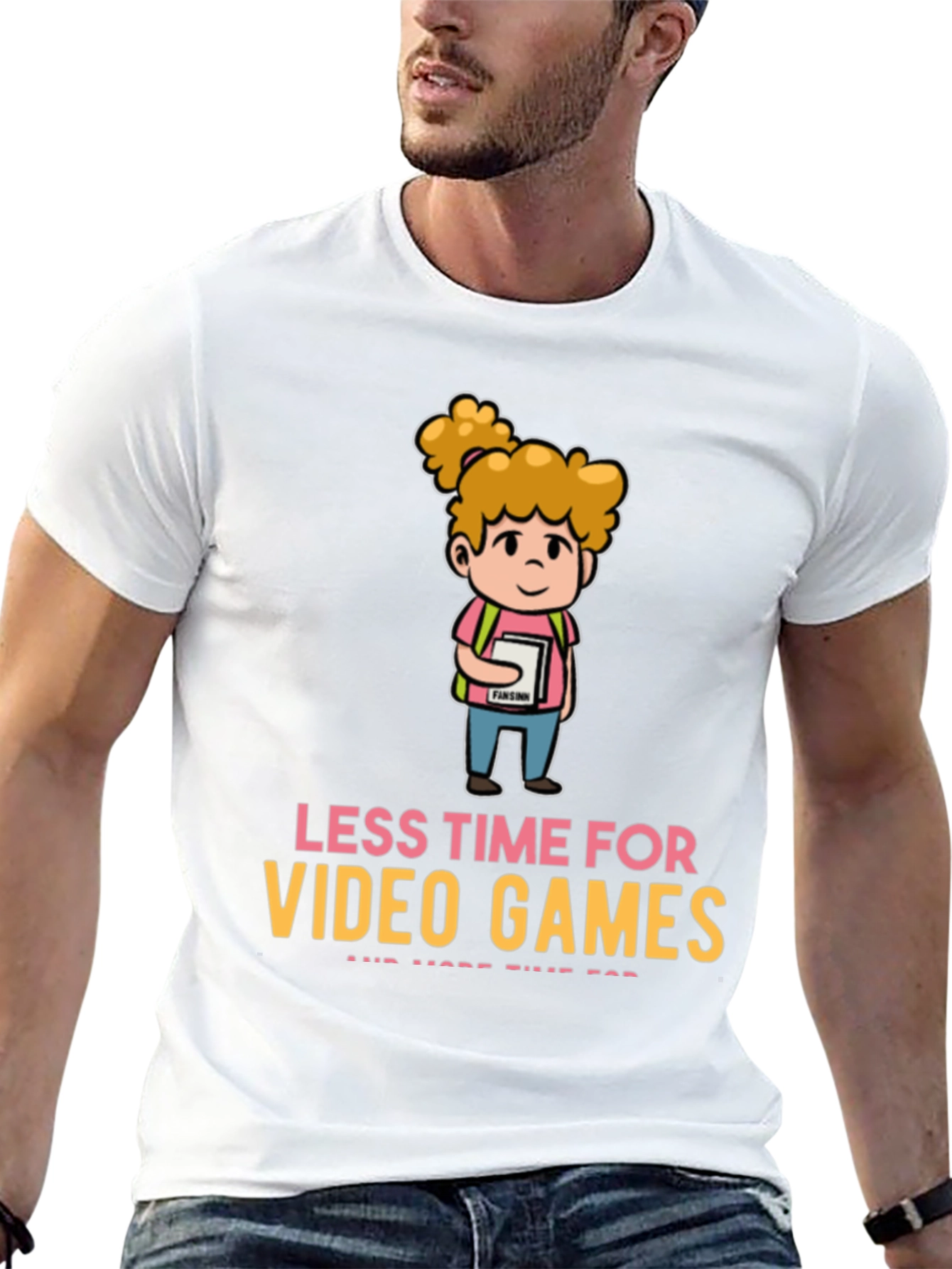 Less Time For Video Games T-Shirt