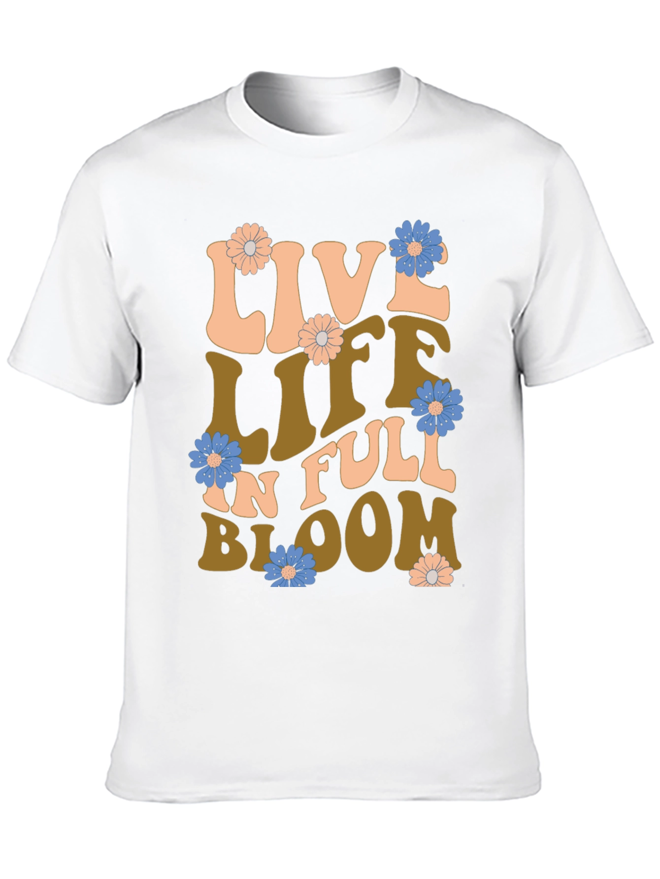 Live Life In Full Bloom Graphic T-Shirt