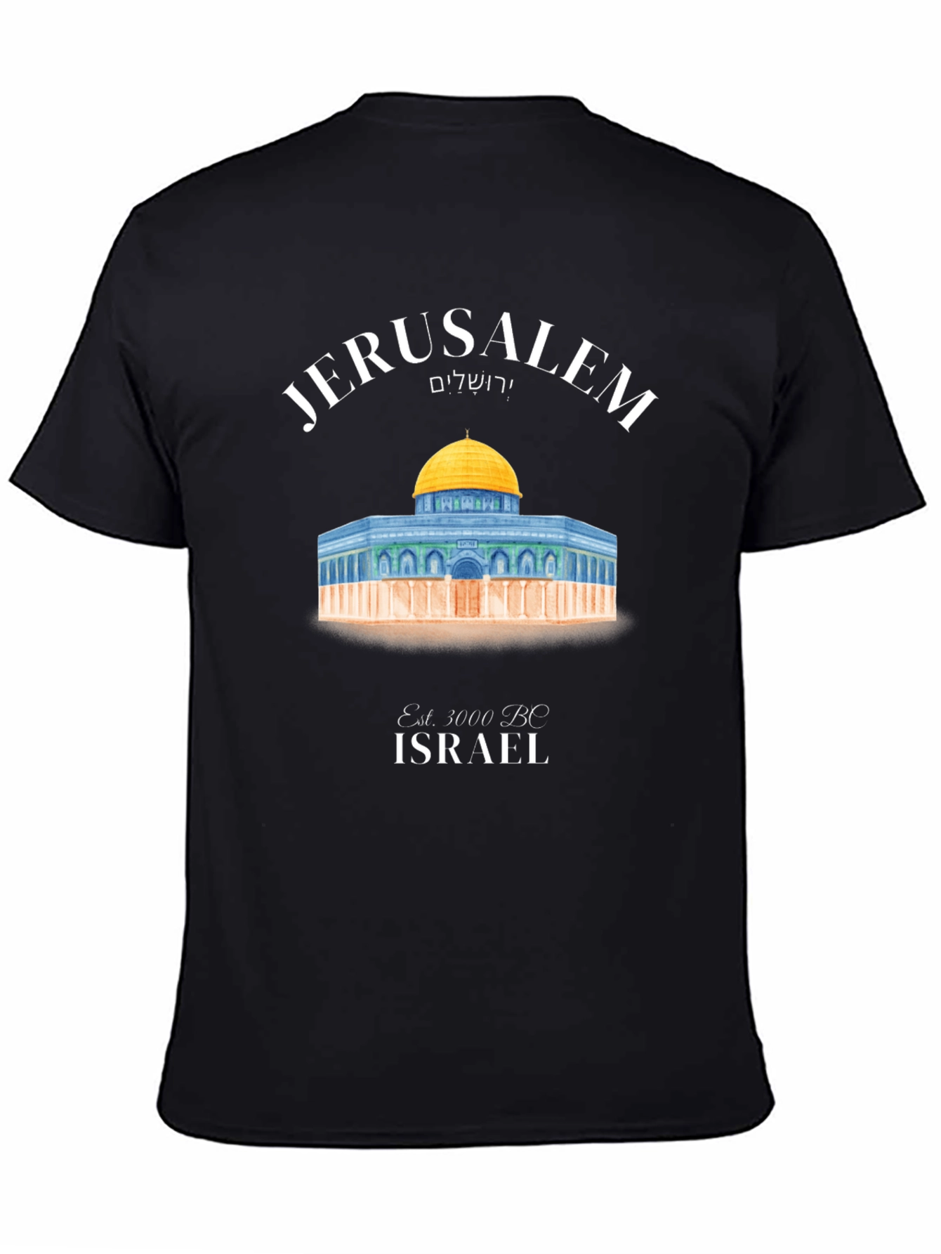 Jerusalem Israel T-Shirt - Dome of the Rock Design