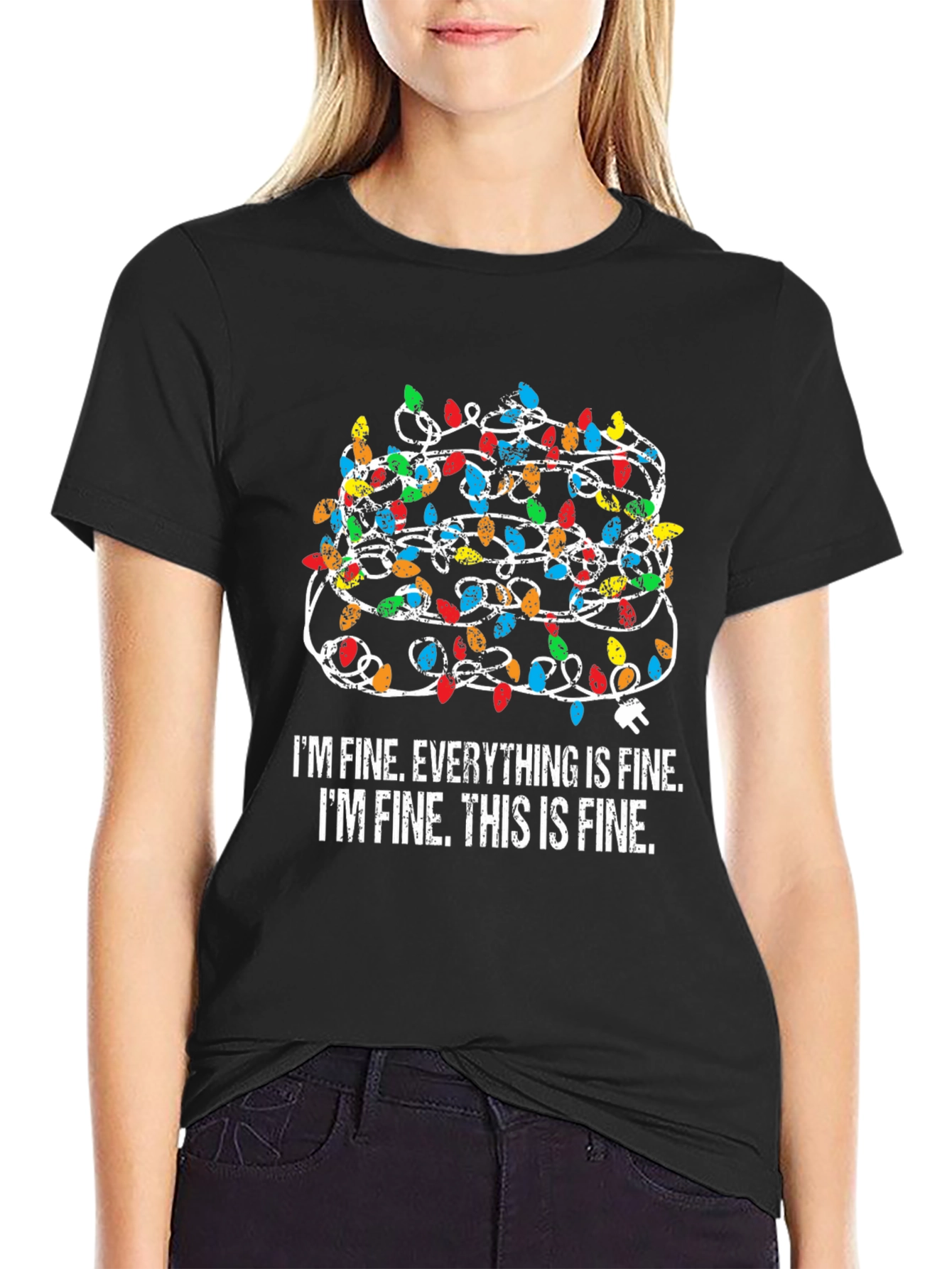 Im Fine Everything is Fine Christmas Lights T-Shirt