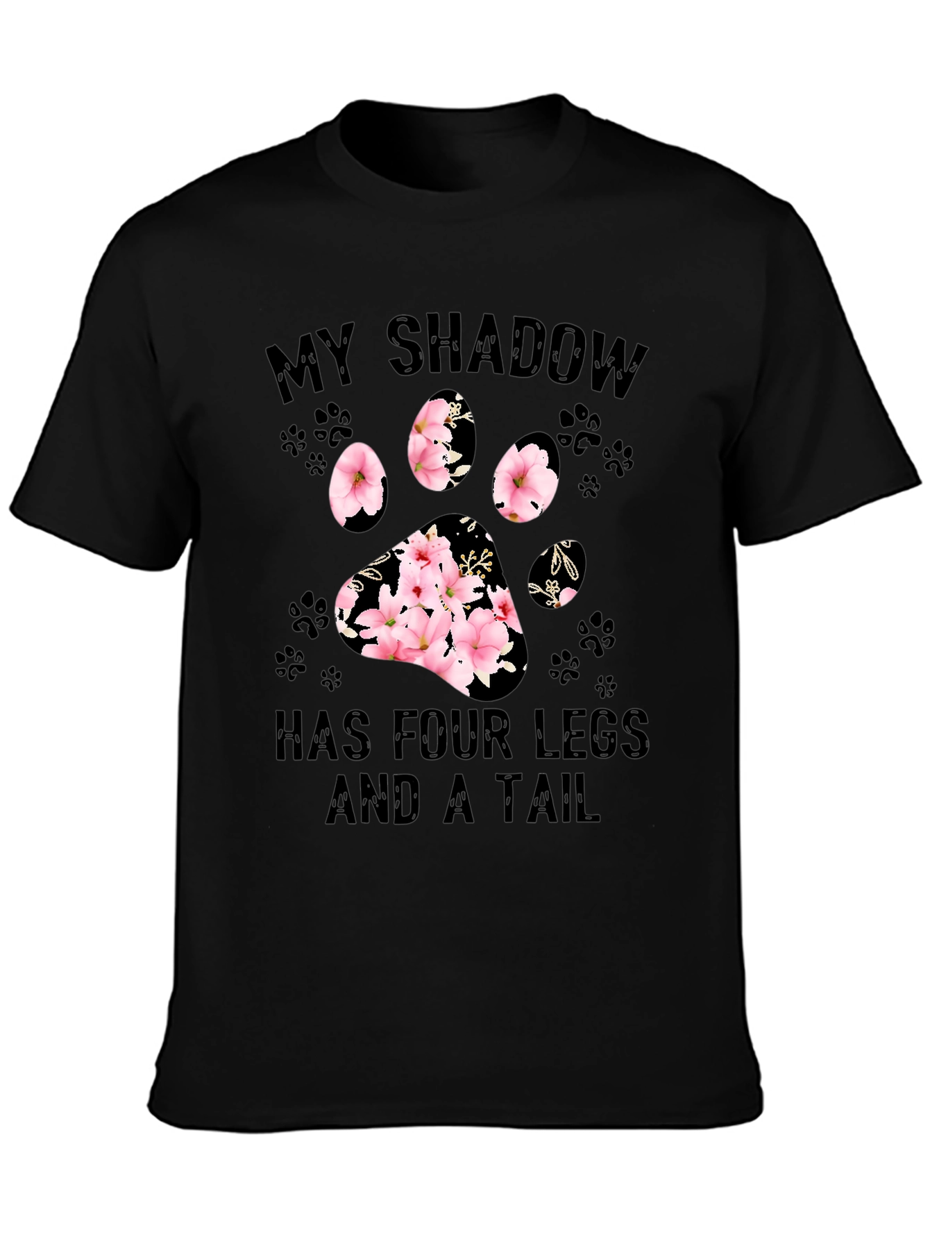 My Shadow Has Four Legs T-Shirt