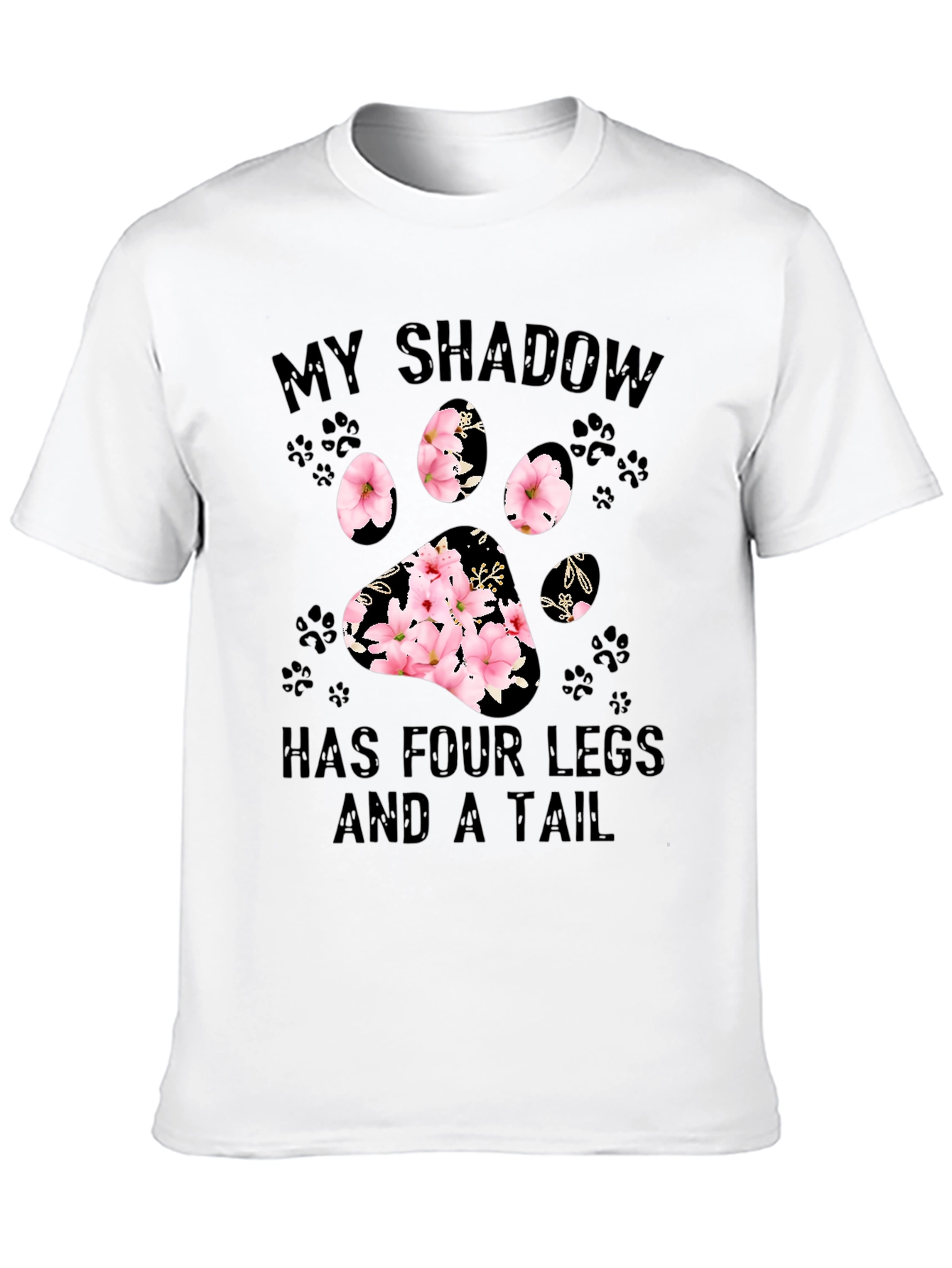 My Shadow Has Four Legs T-Shirt