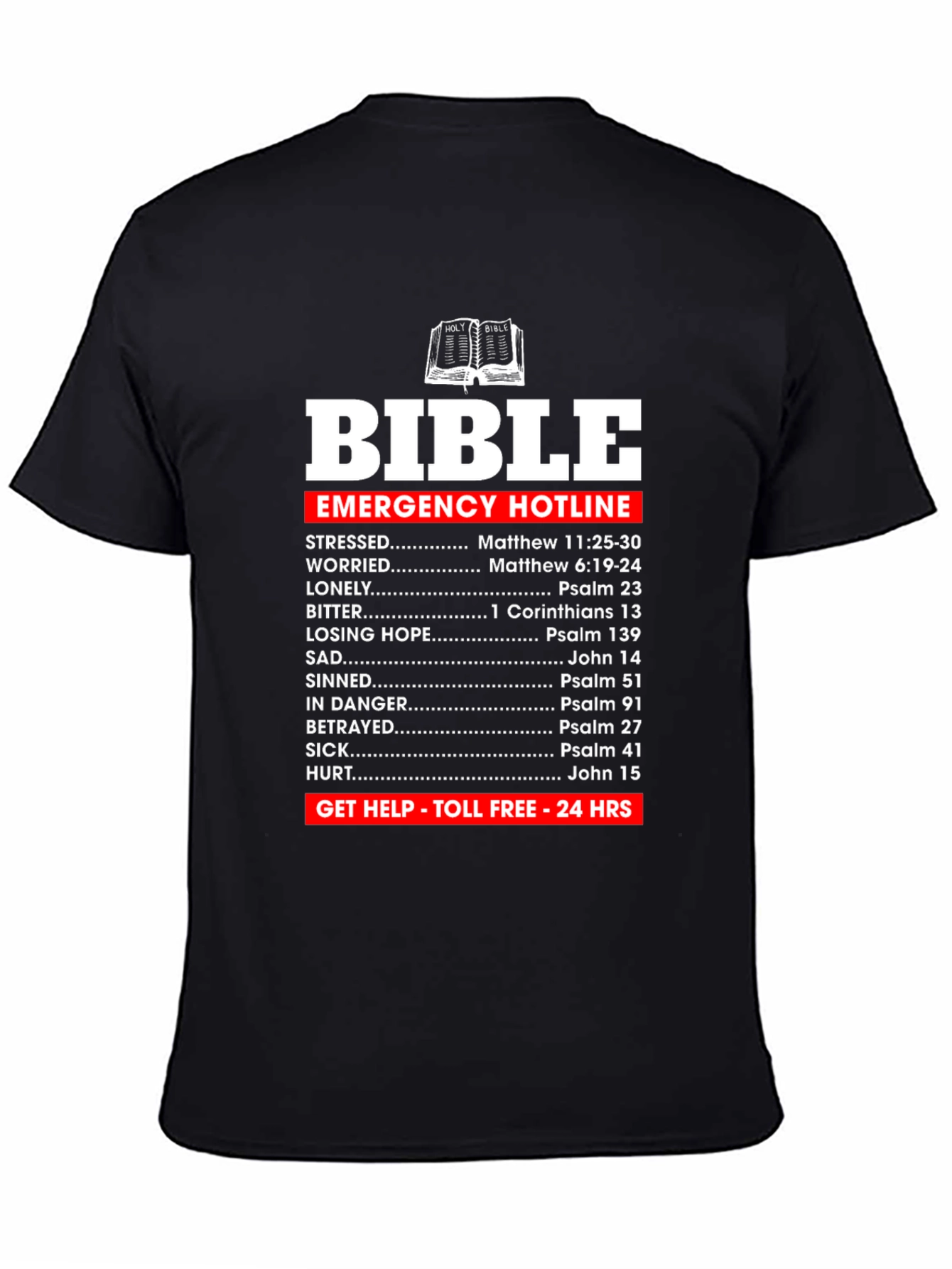 Bible Emergency Hotline T-Shirt Christian Scripture Tee