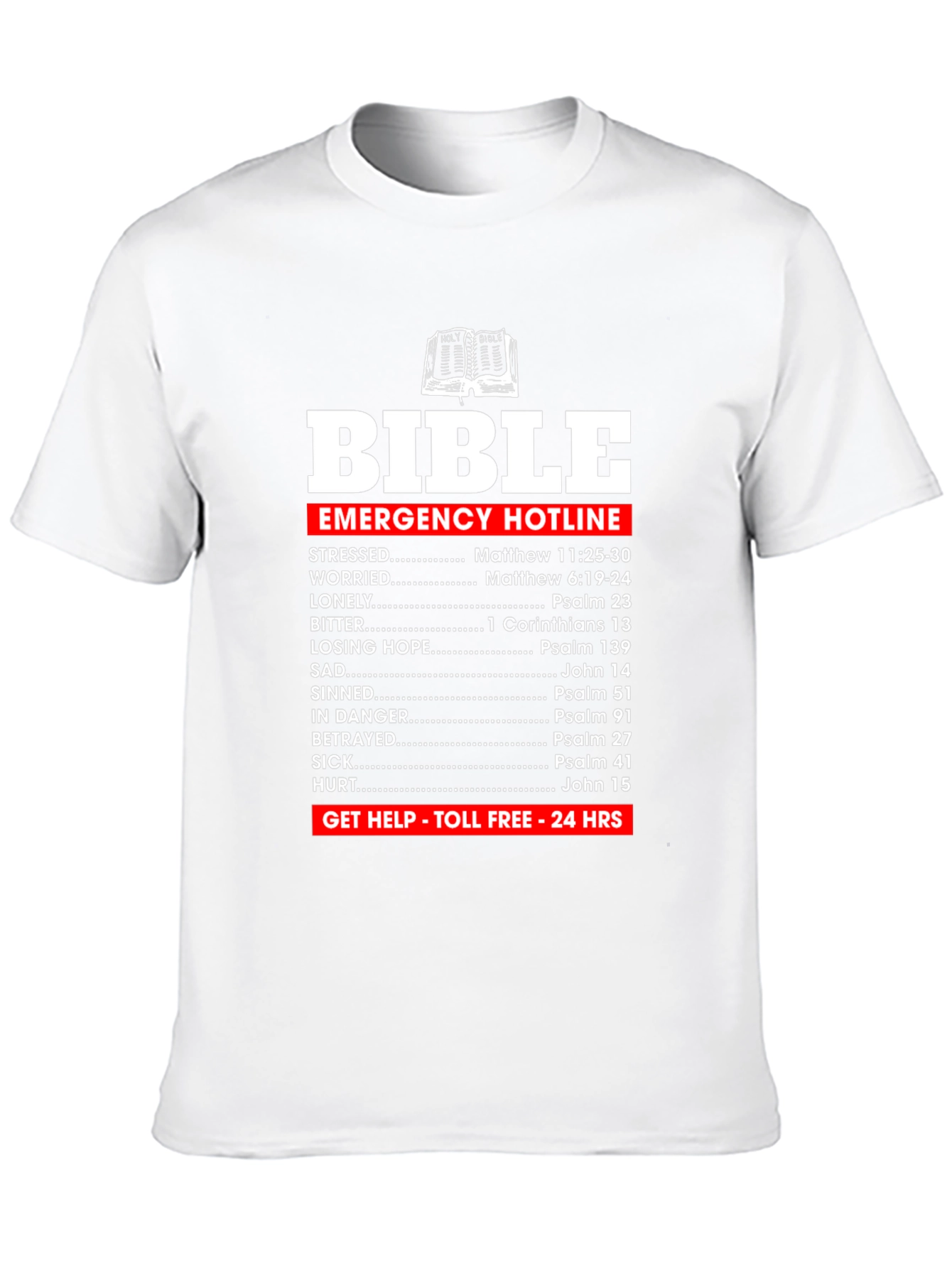 Bible Emergency Hotline T-Shirt Christian Scripture Tee