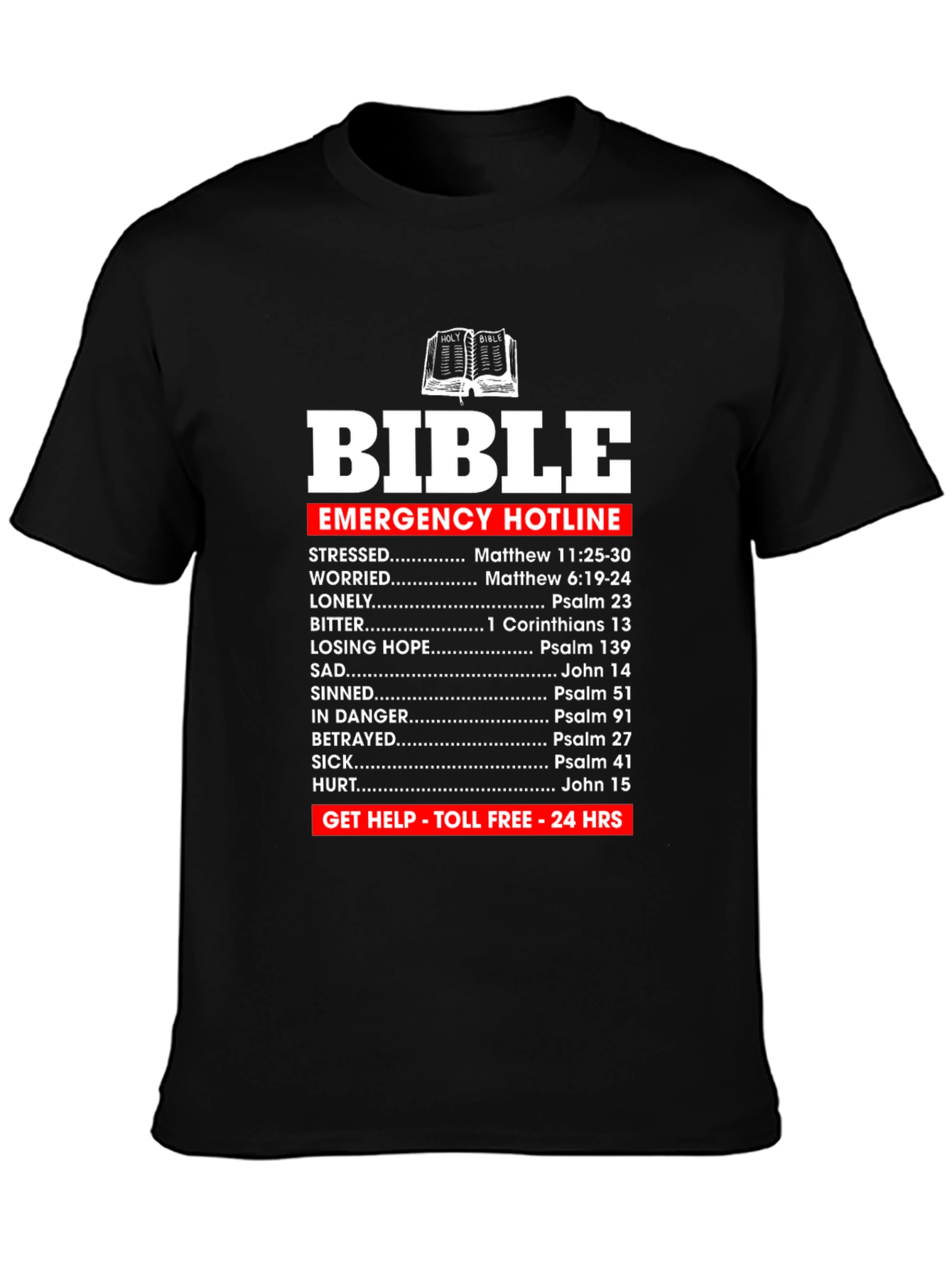 Bible Emergency Hotline T-Shirt Christian Scripture Tee