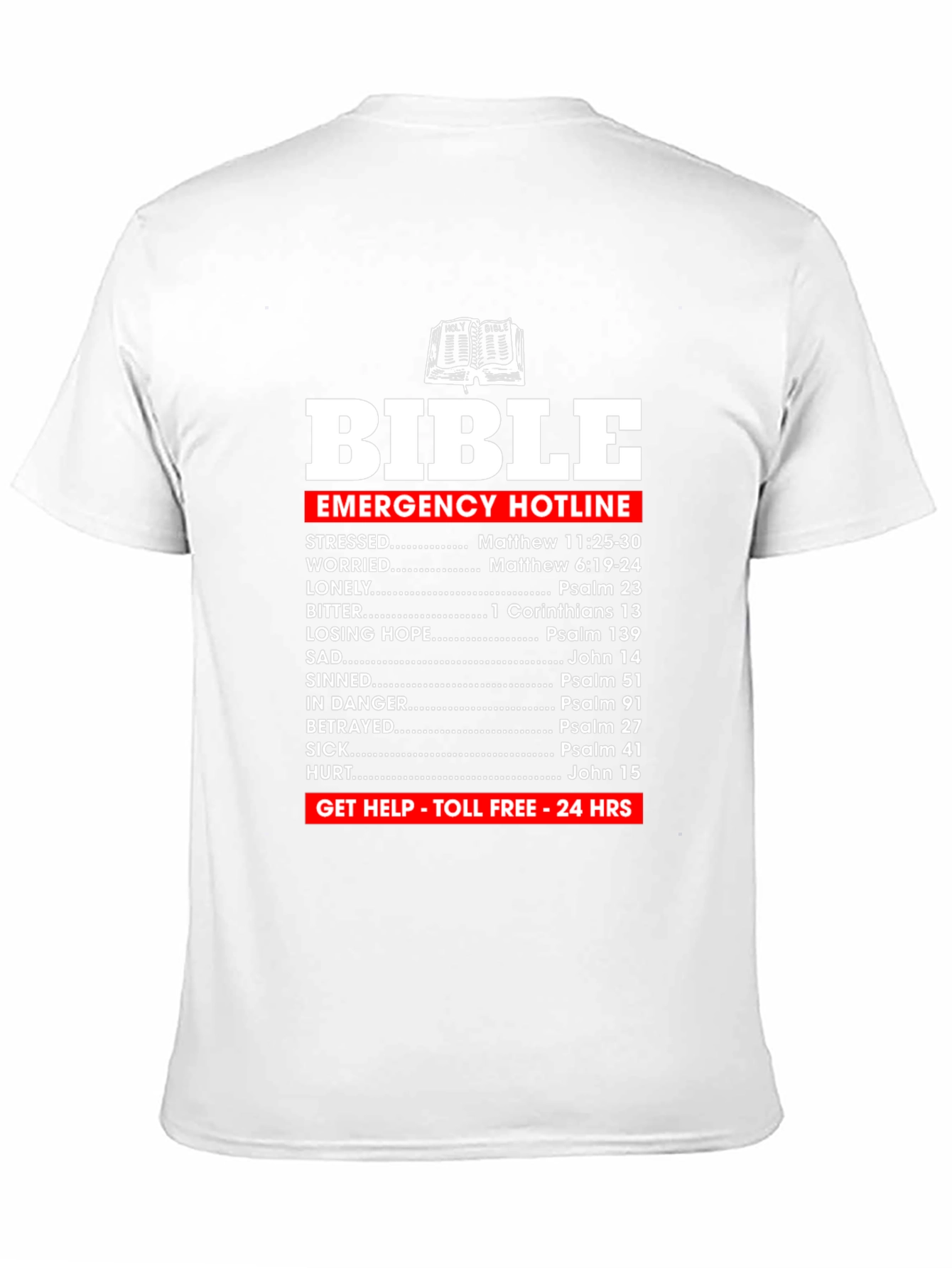 Bible Emergency Hotline T-Shirt Christian Scripture Tee