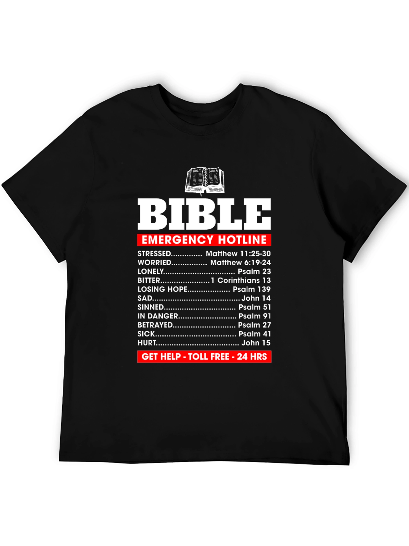 Bible Emergency Hotline T-Shirt Christian Scripture Tee