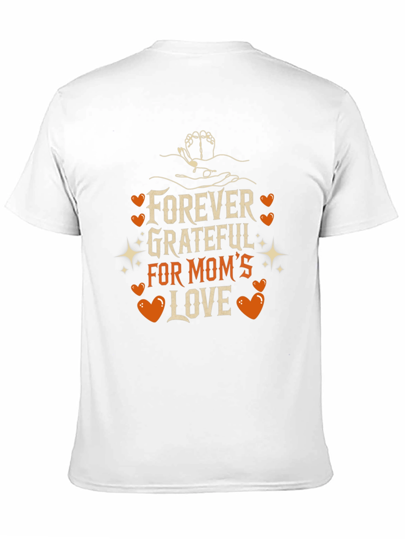 Forever Grateful Moms Love Graphic T-Shirt