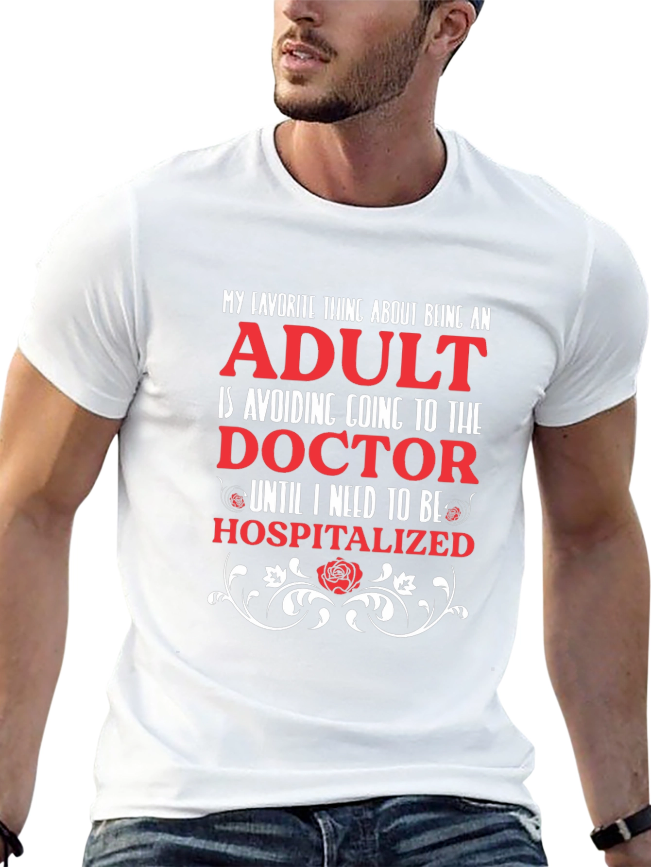 Adult Humor T-Shirt: Doctor Avoidance