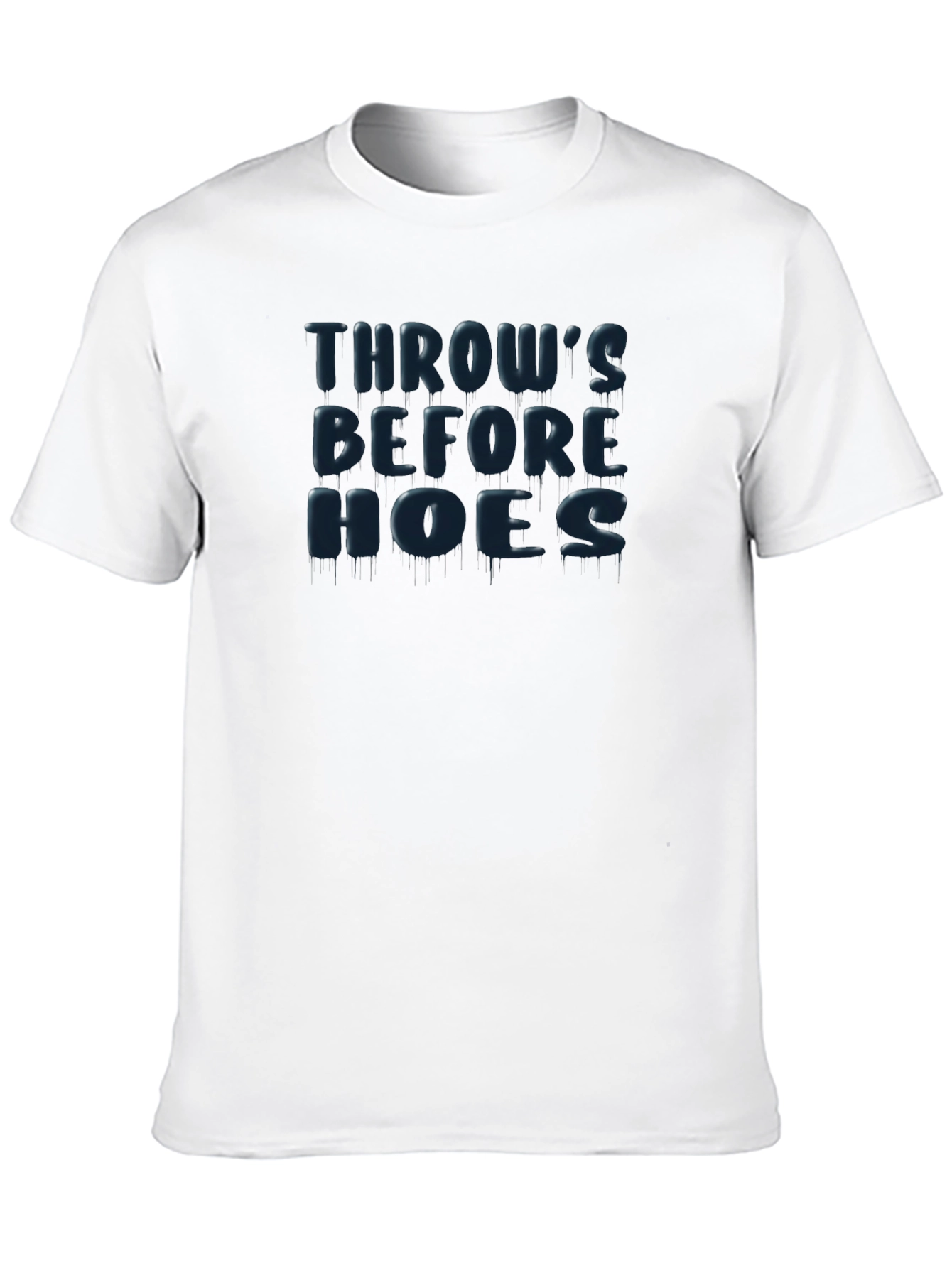 Throws Before Hoes Novelty Graphic T-Shirt