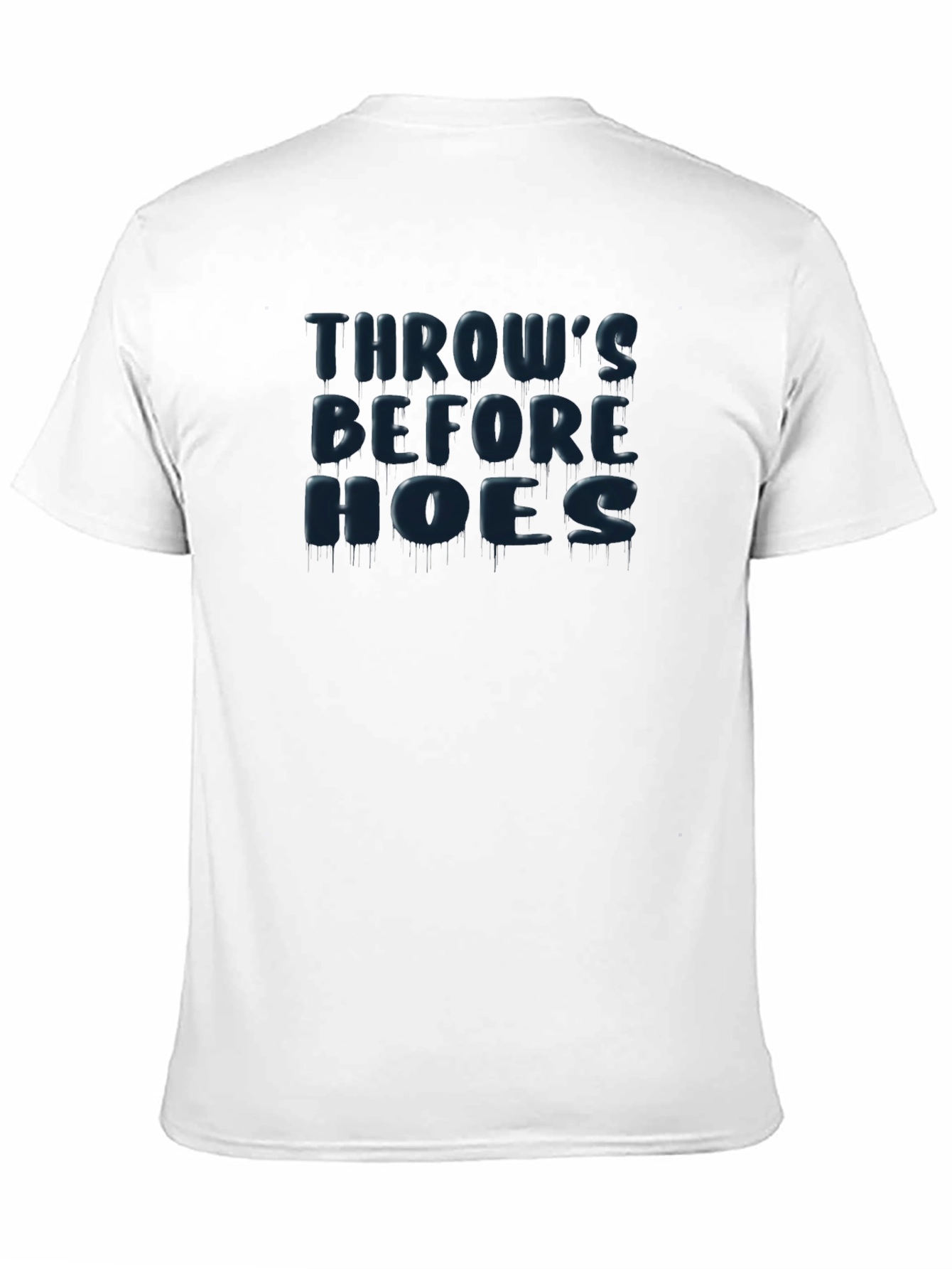 Throws Before Hoes Novelty Graphic T-Shirt