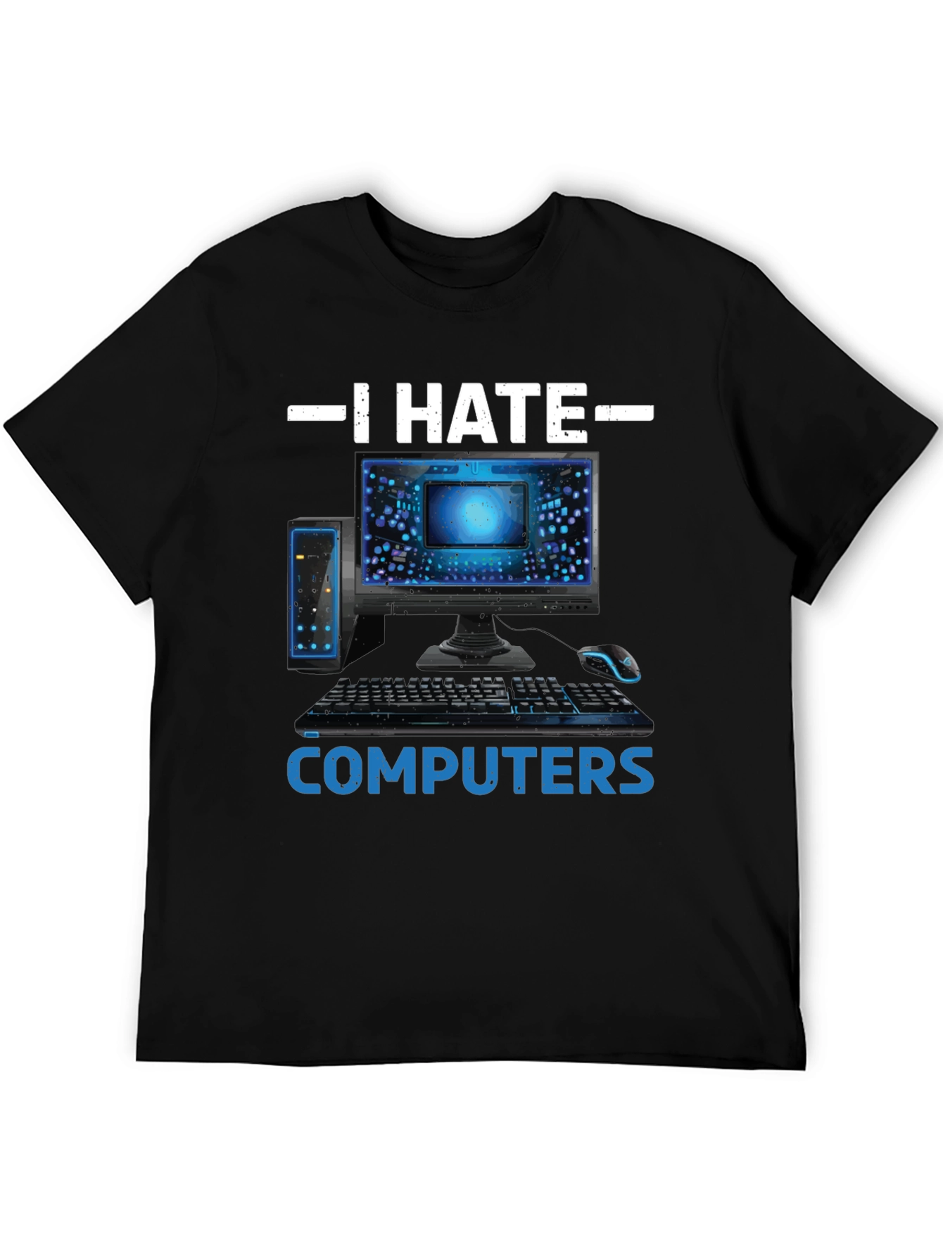 I Hate Computers Funny Tee
