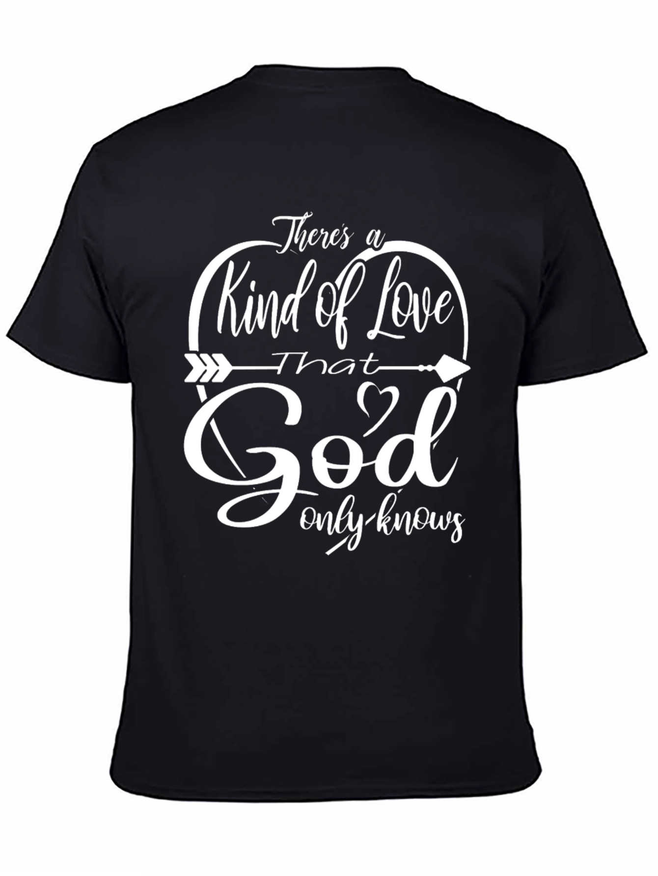 Kind of Love God Knows Black T-Shirt