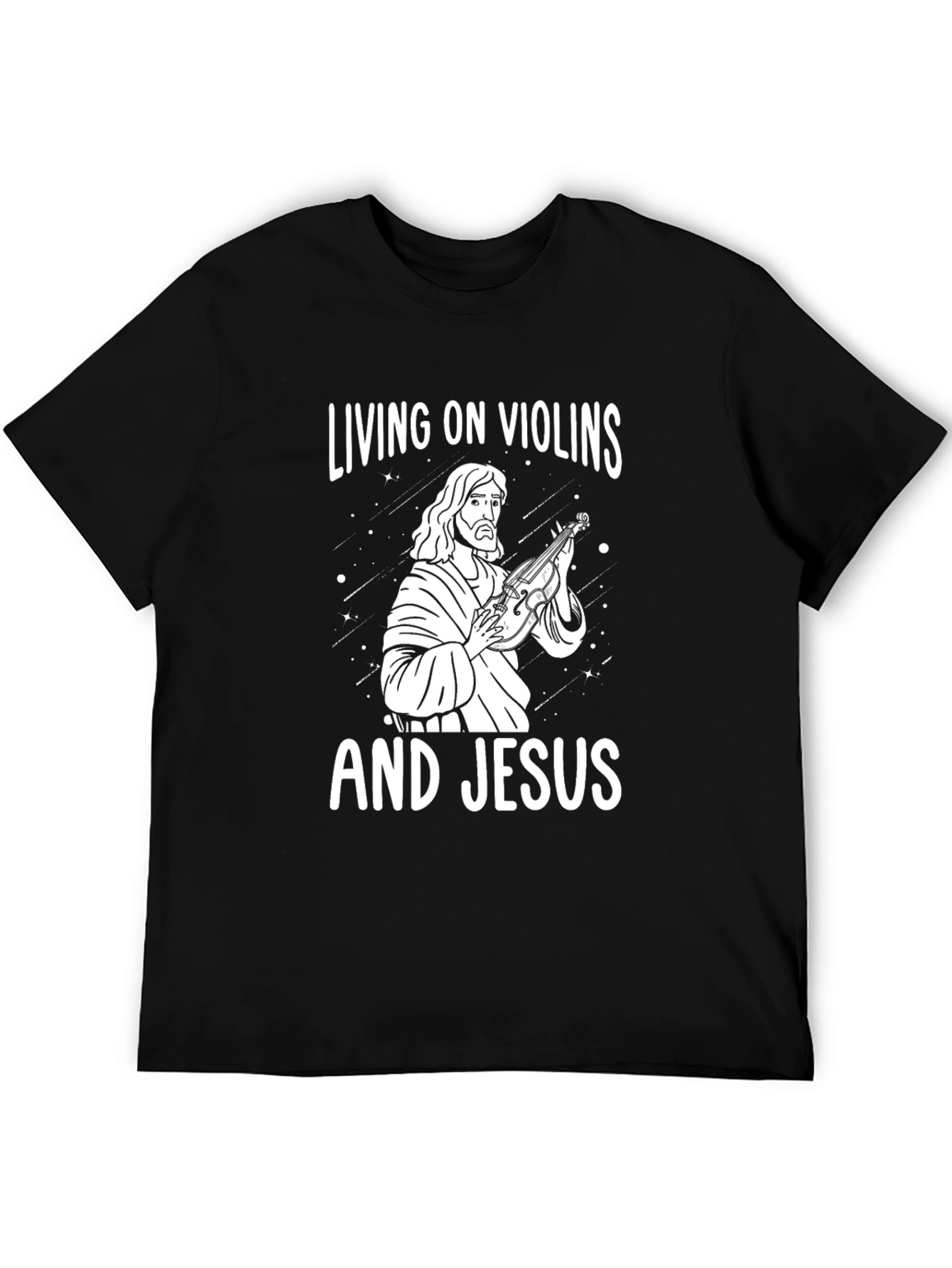 Living on Violins and Jesus Black Graphic Tee