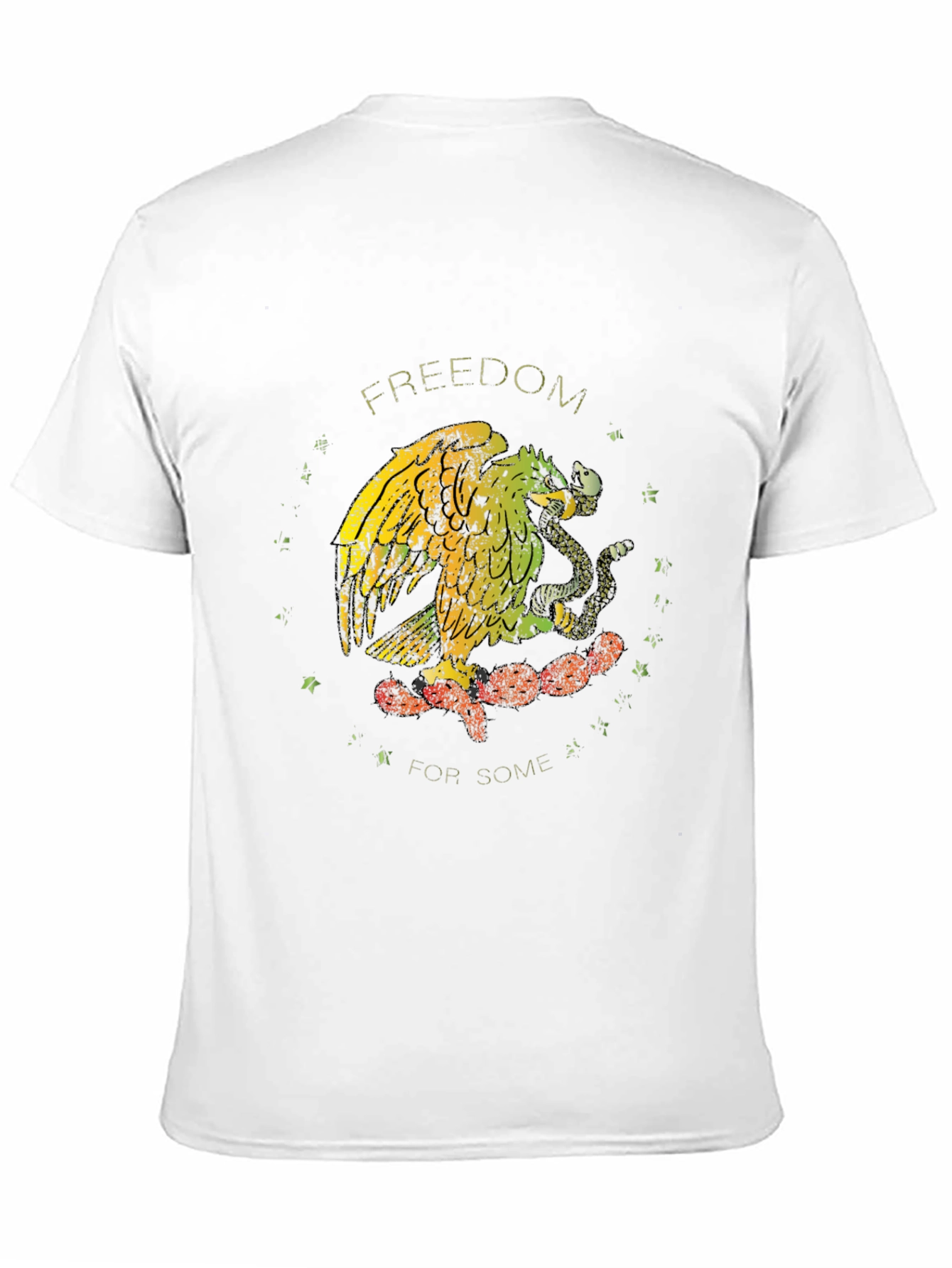 Freedom For Some T-Shirt