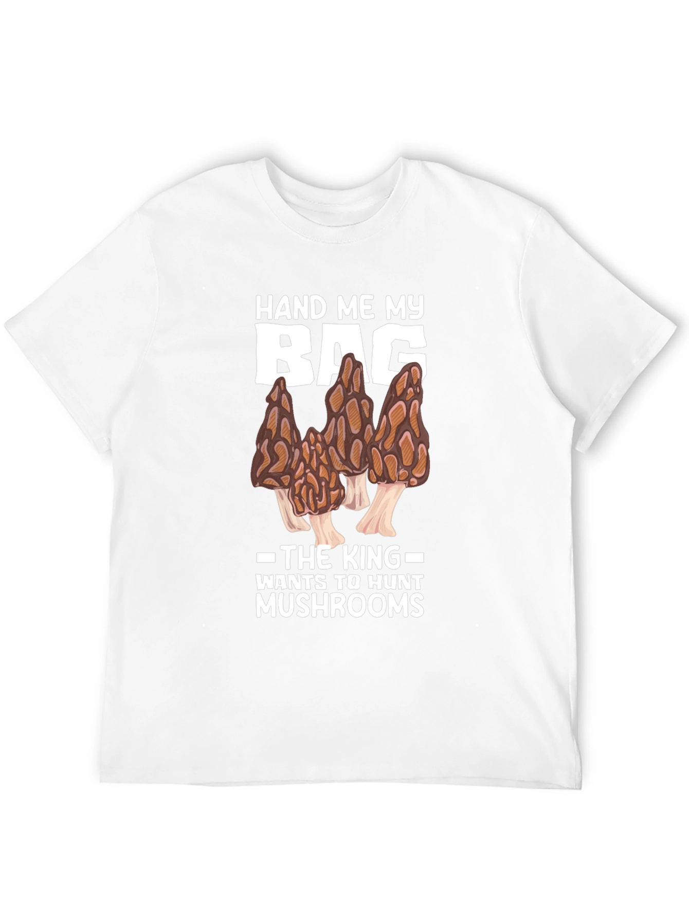 Mushroom Hunting T-Shirt - Morels and King