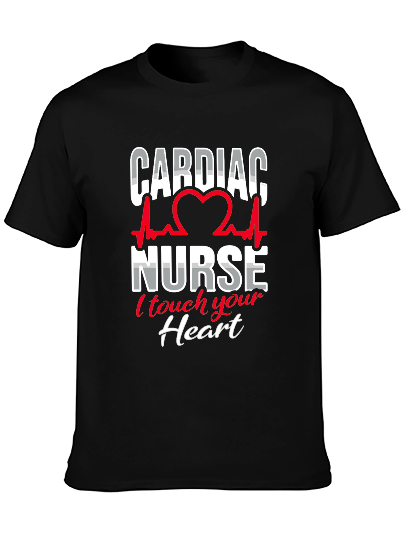 Cardiac Nurse T-Shirt - I Touch Your Heart Design