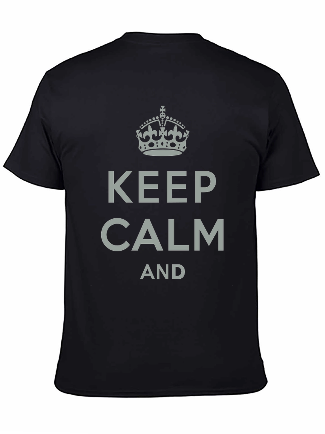 Keep Calm T-Shirt - Classic Design