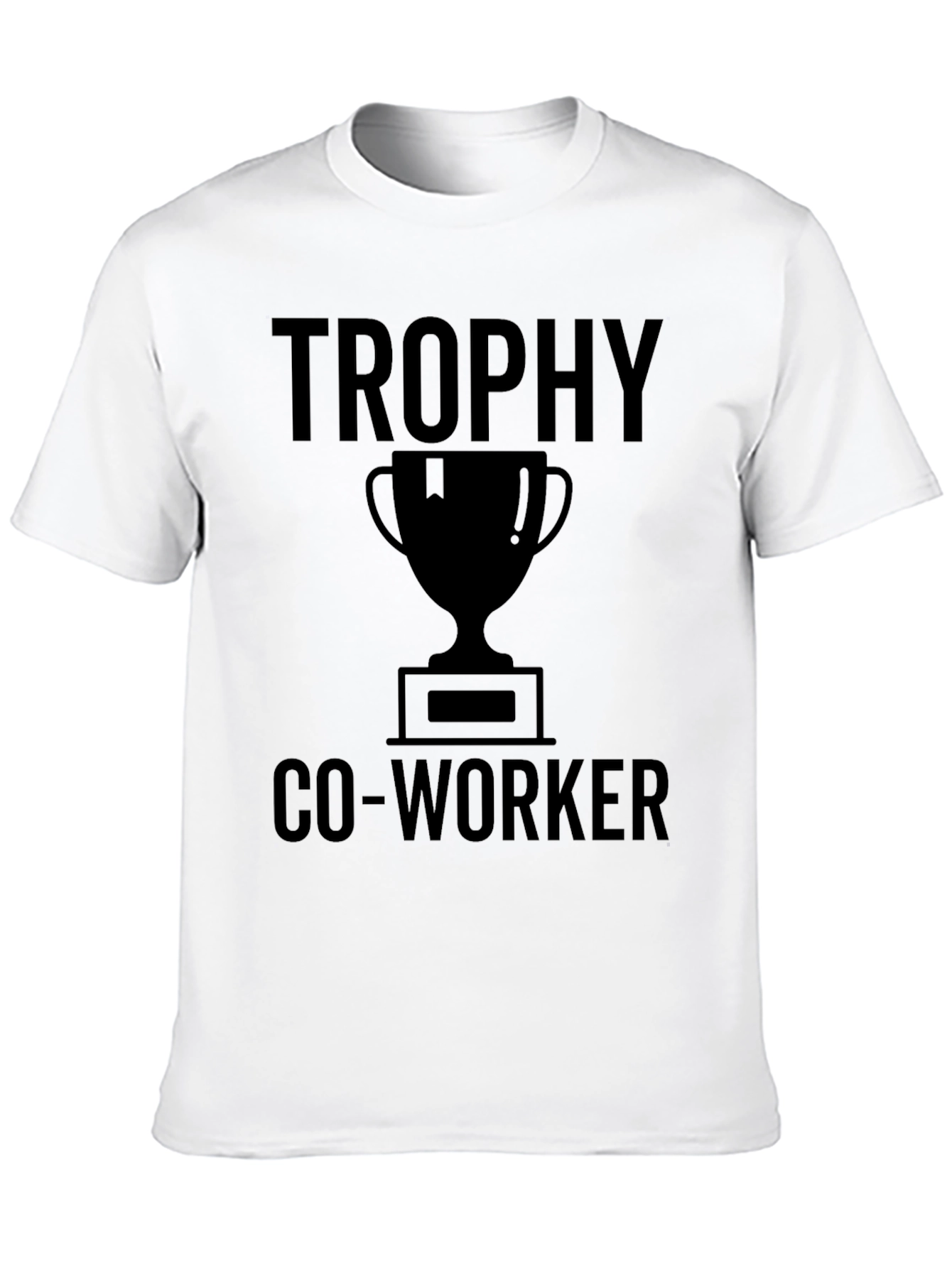 Trophy Co-Worker Graphic T-Shirt