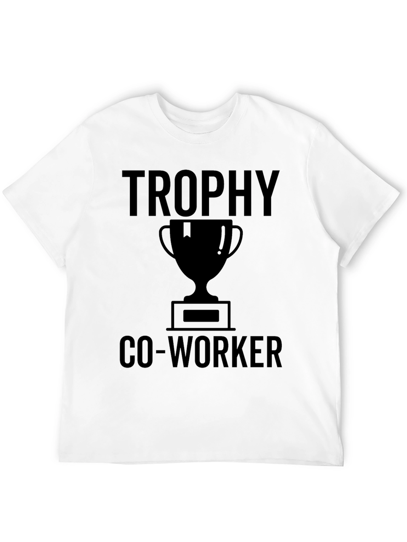 Trophy Co-Worker Graphic T-Shirt