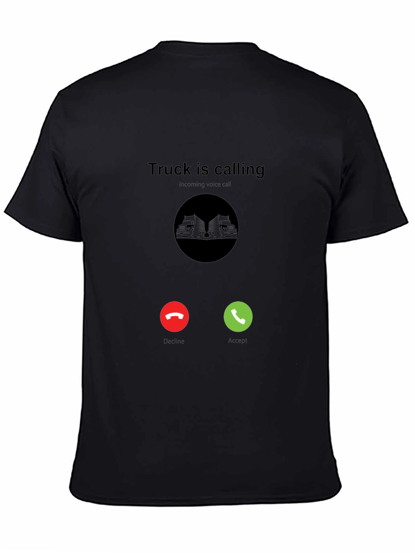 Truck Is Calling Black T-Shirt